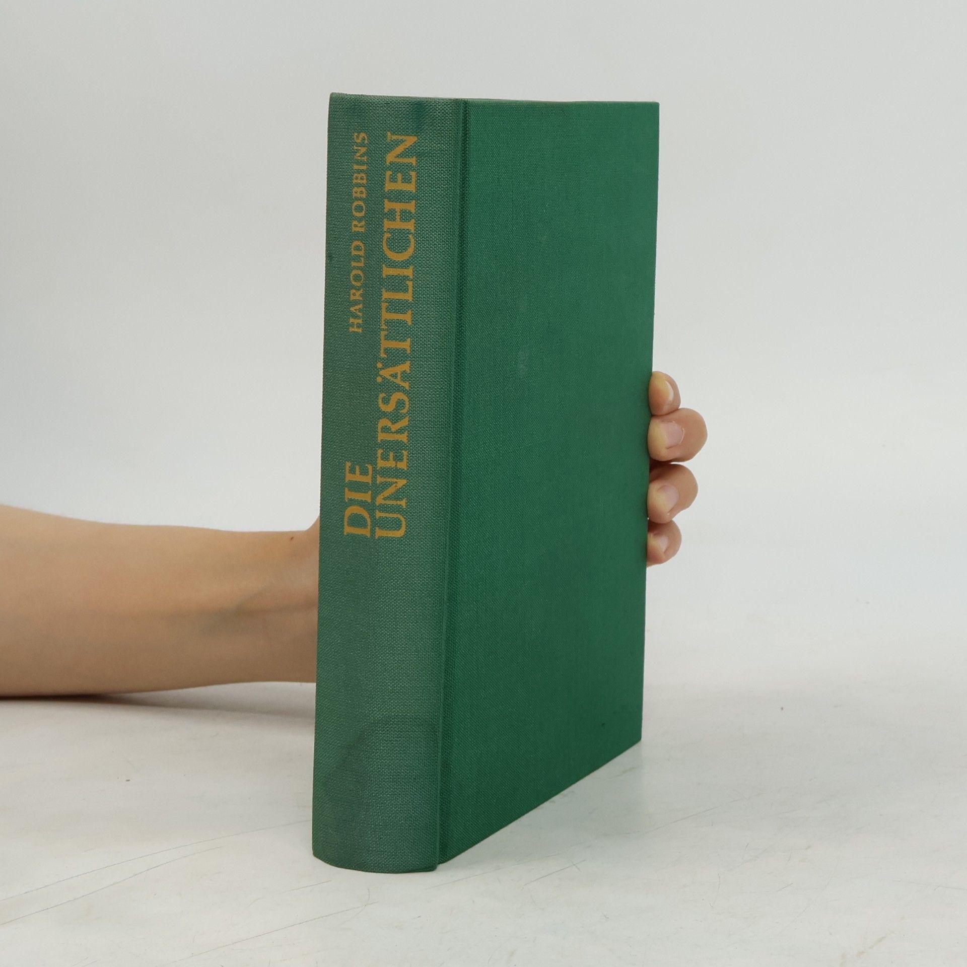 Harold Robbins Die Unersättlichen