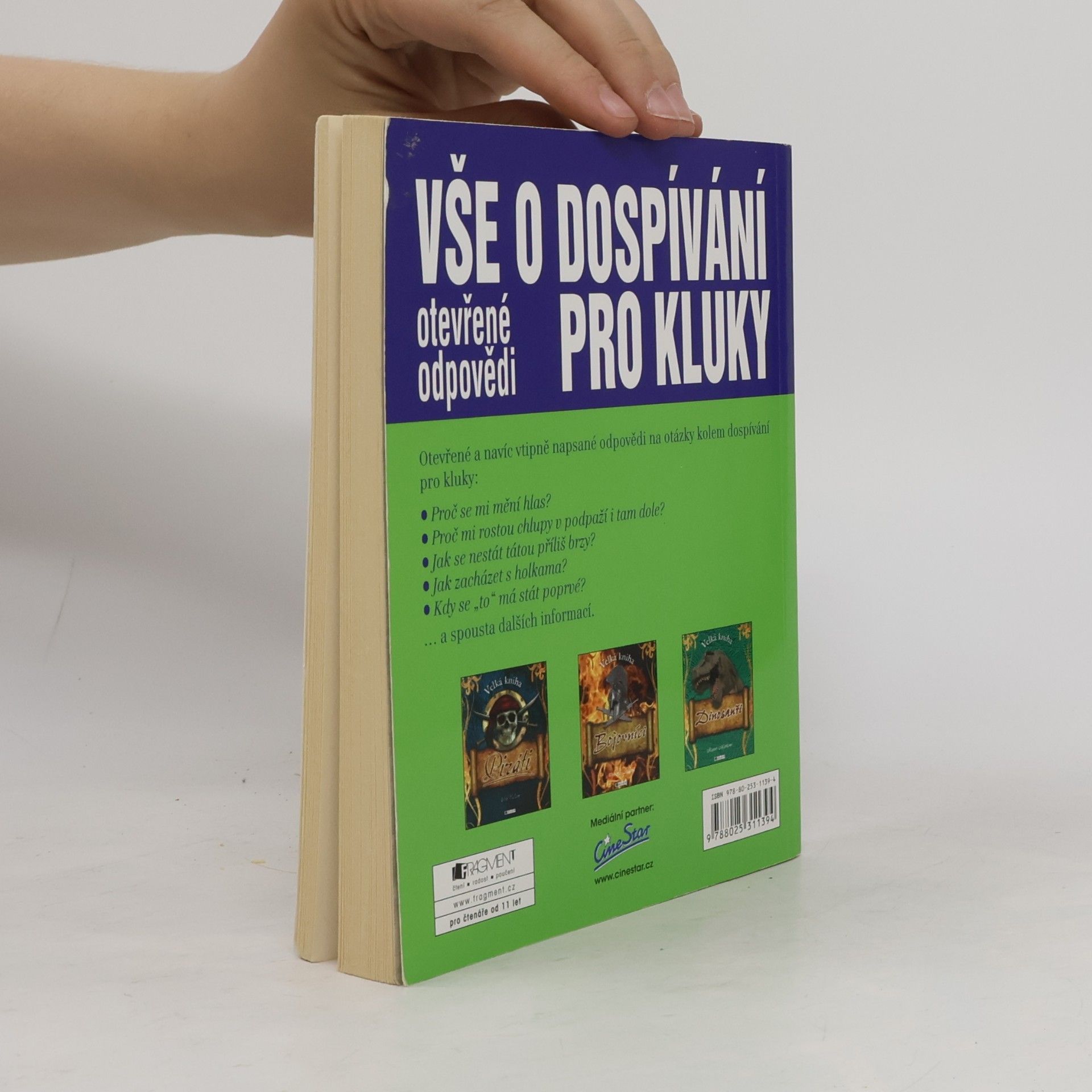 kolektiv Vše o dospívání : otevřené odpovědi pro kluky