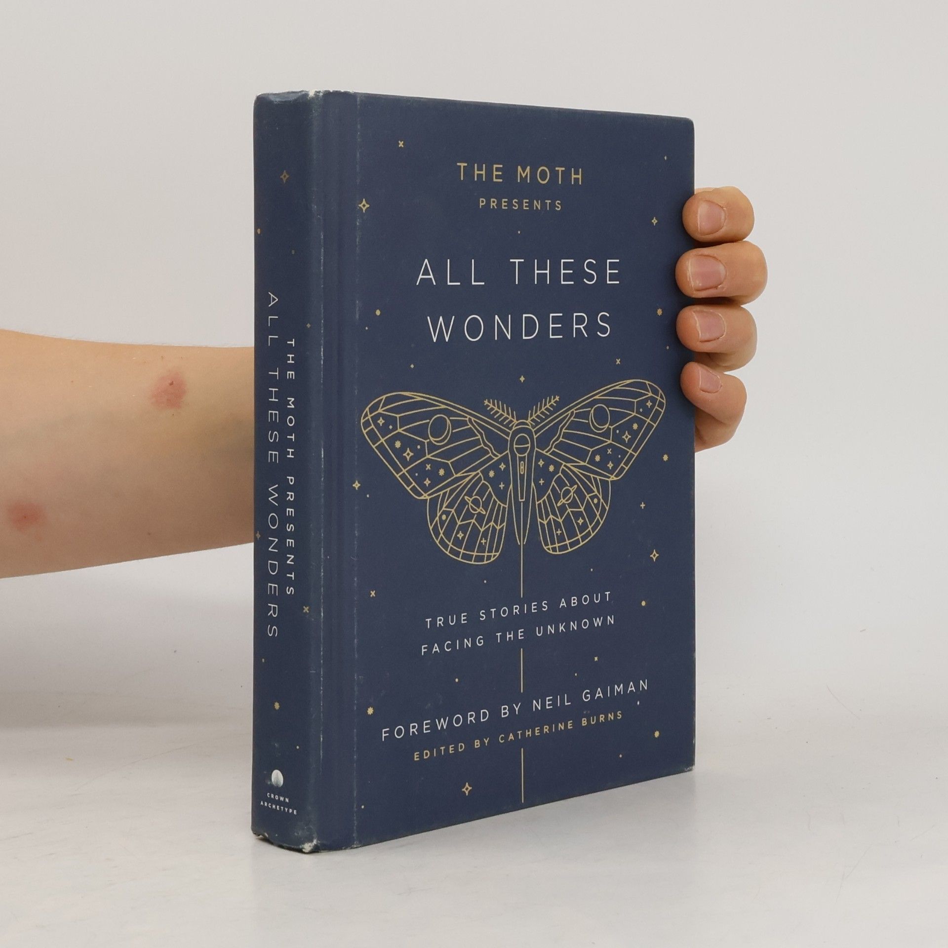 Catherine Burns The Moth Presents All These Wonders