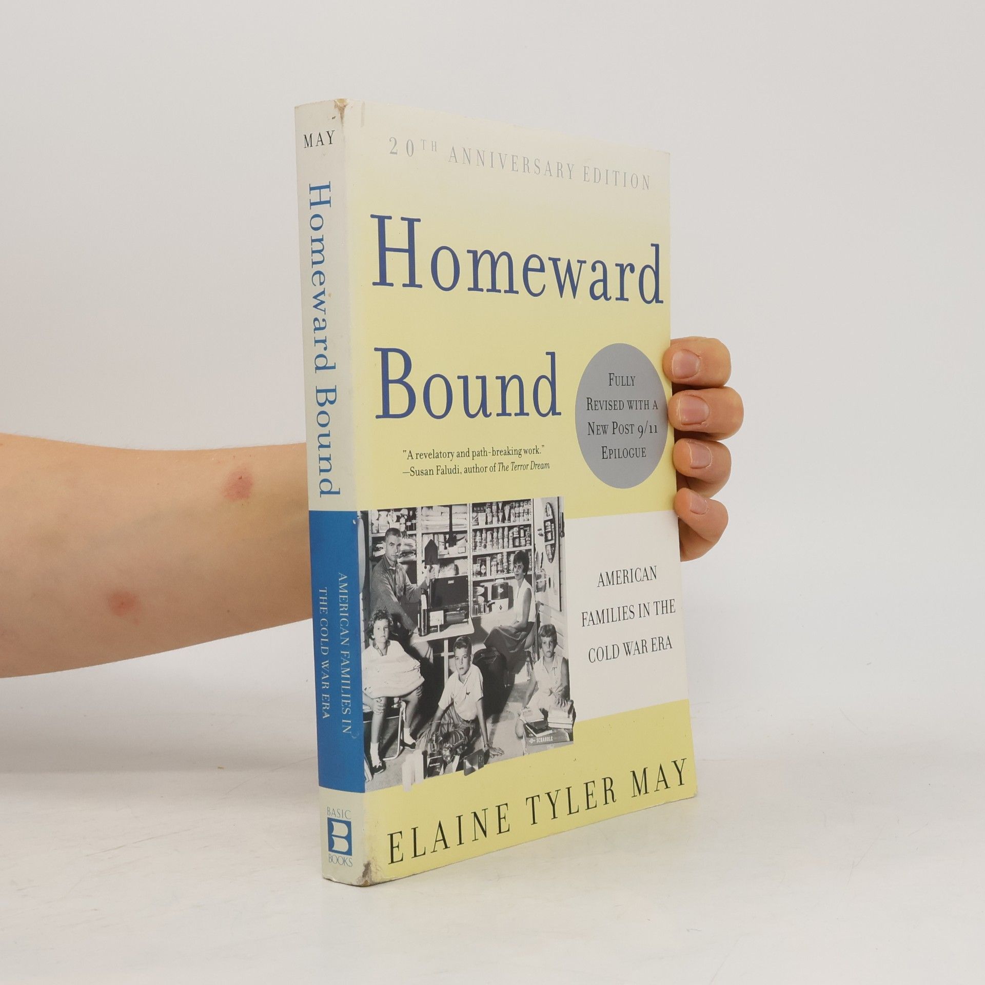 Elaine Tyler May Homeward Bound