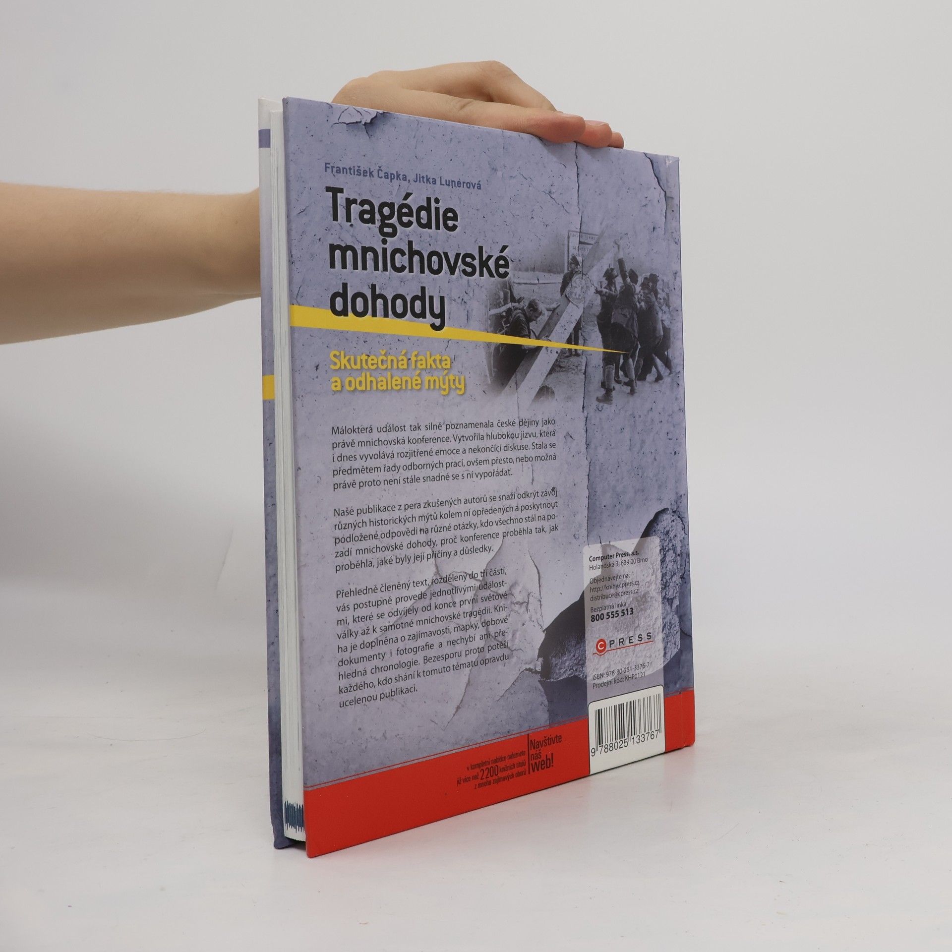 František Čapka Tragédie mnichovské dohody. Skutečná fakta a odhalené mýty