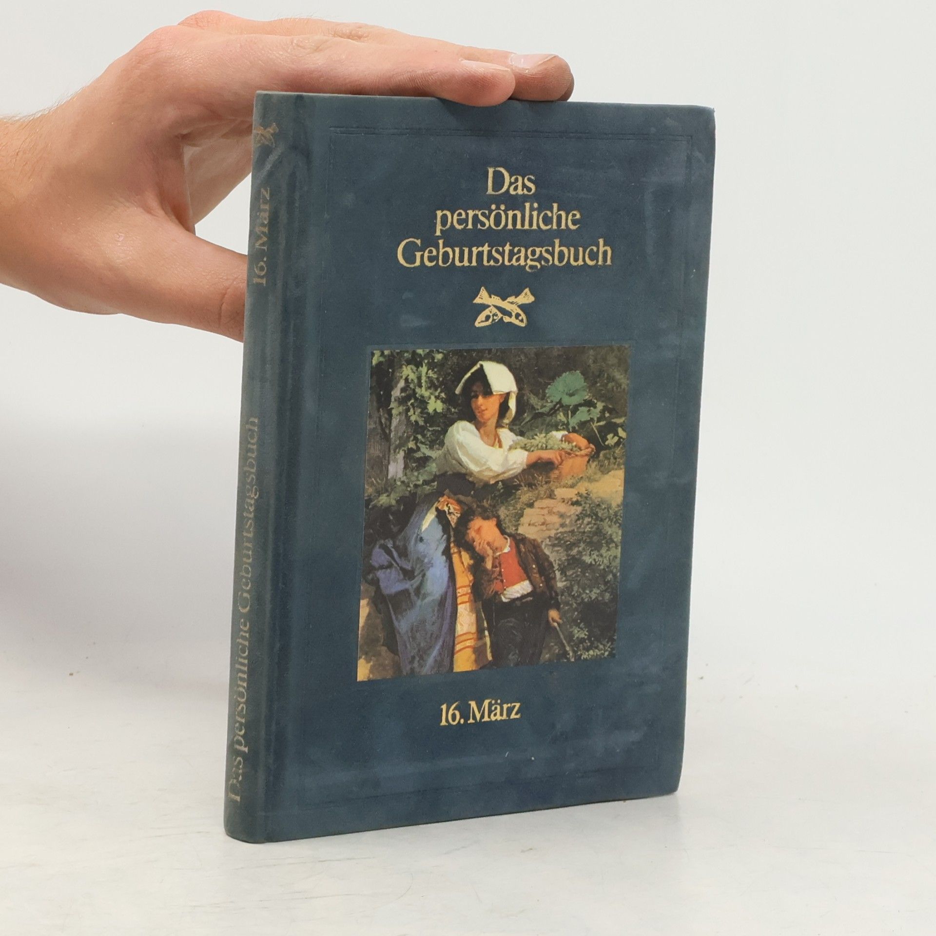 Autores varios Das persönliche Geburtstagsbuch 16. März