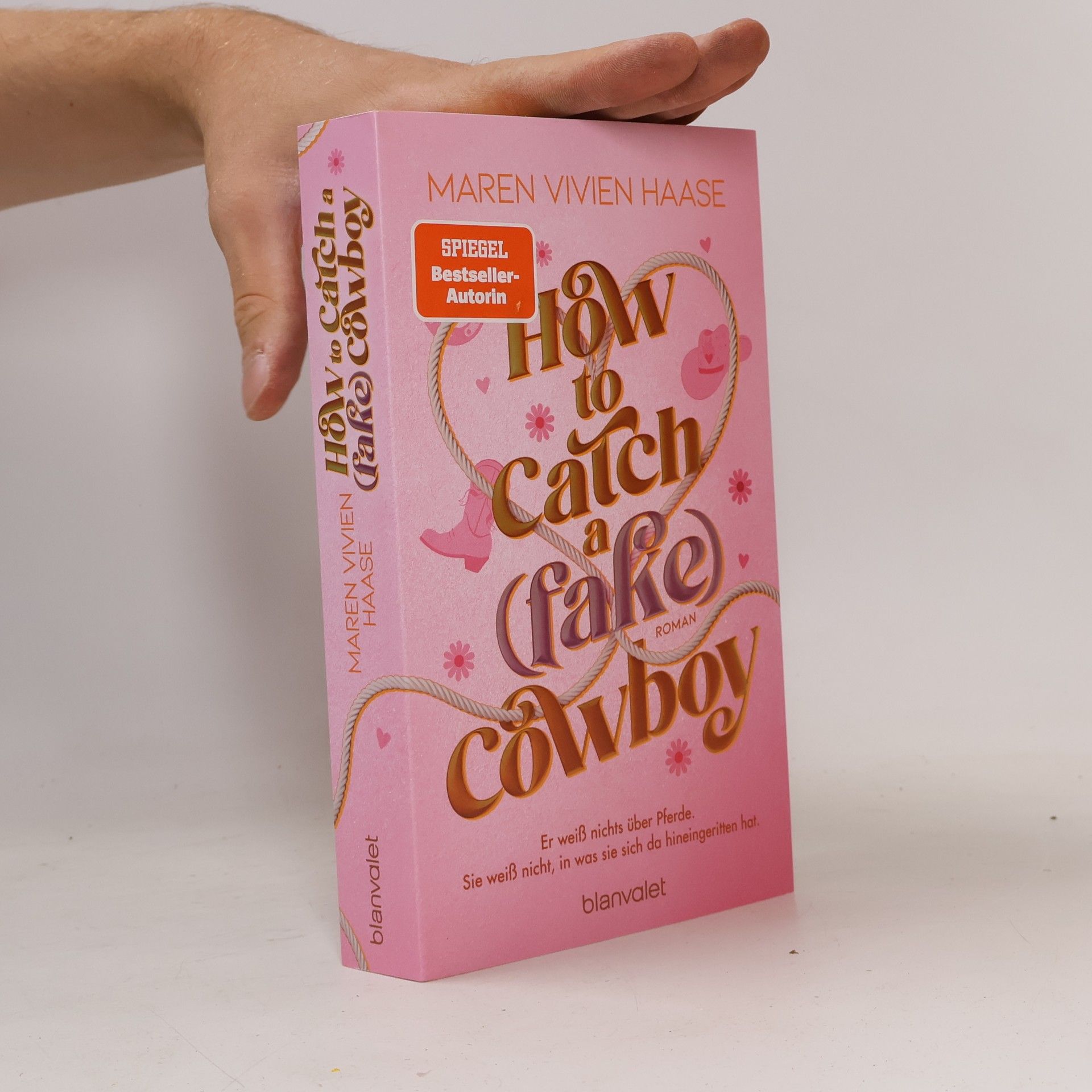Maren Vivien Haase How to Catch a Fake Cowboy