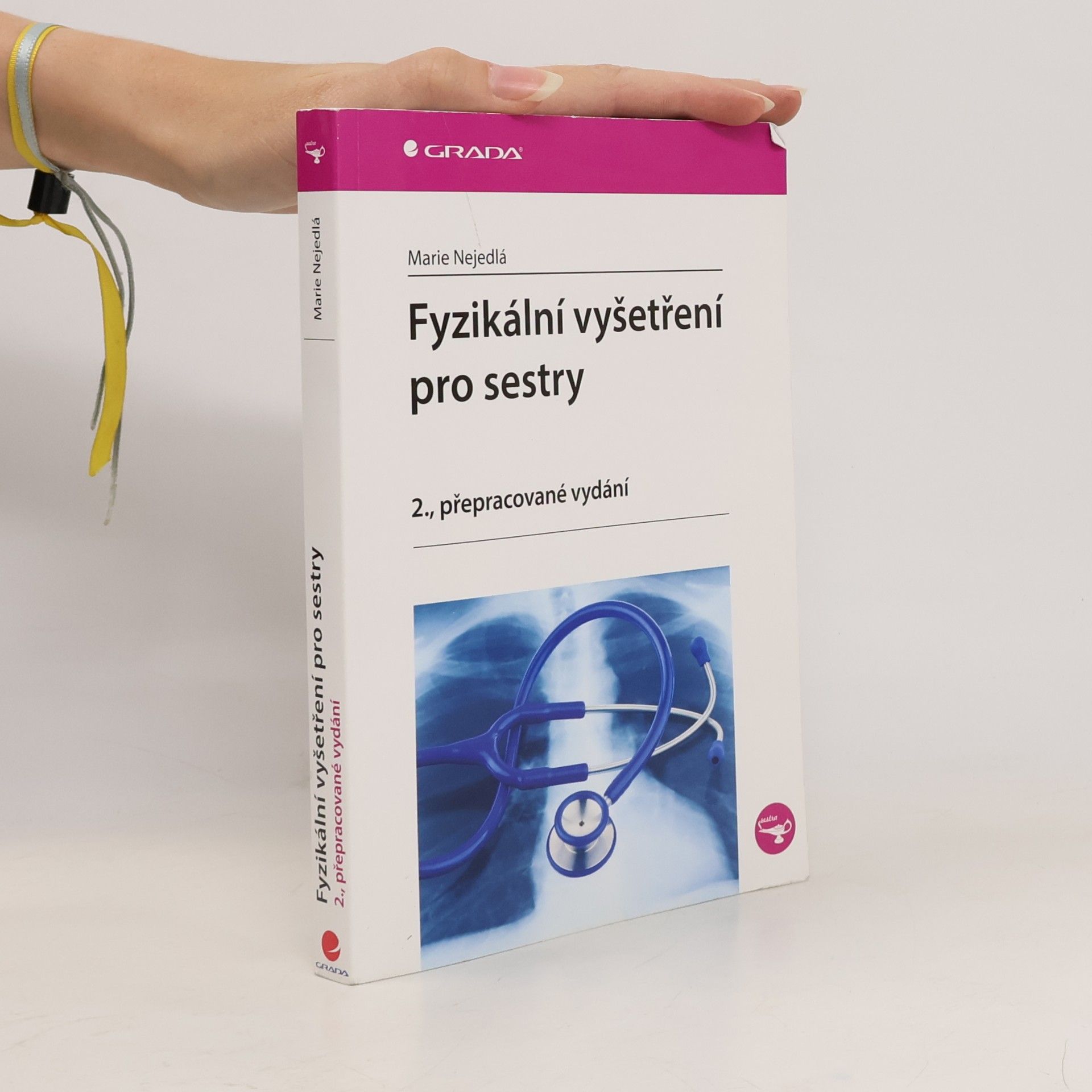 Marie Nejedlá Fyzikální vyšetření pro sestry