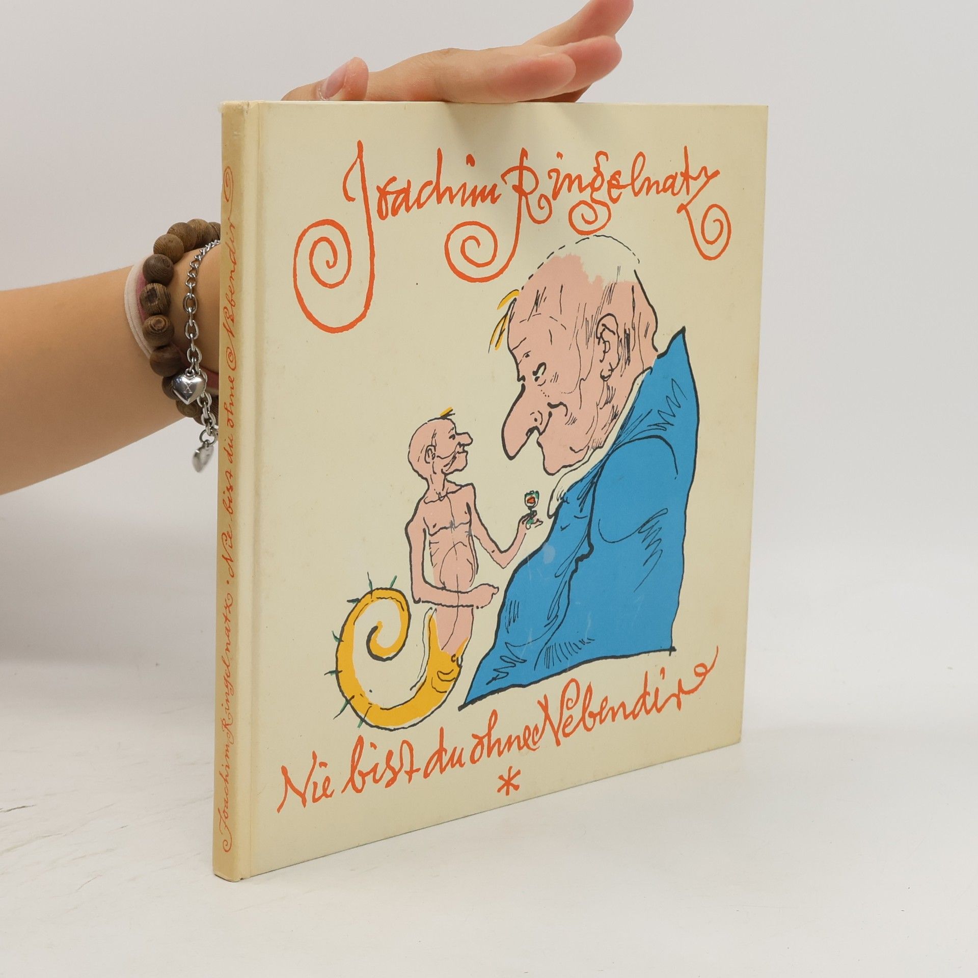 Joachim Ringelnatz Nie bist du ohne Nebendir