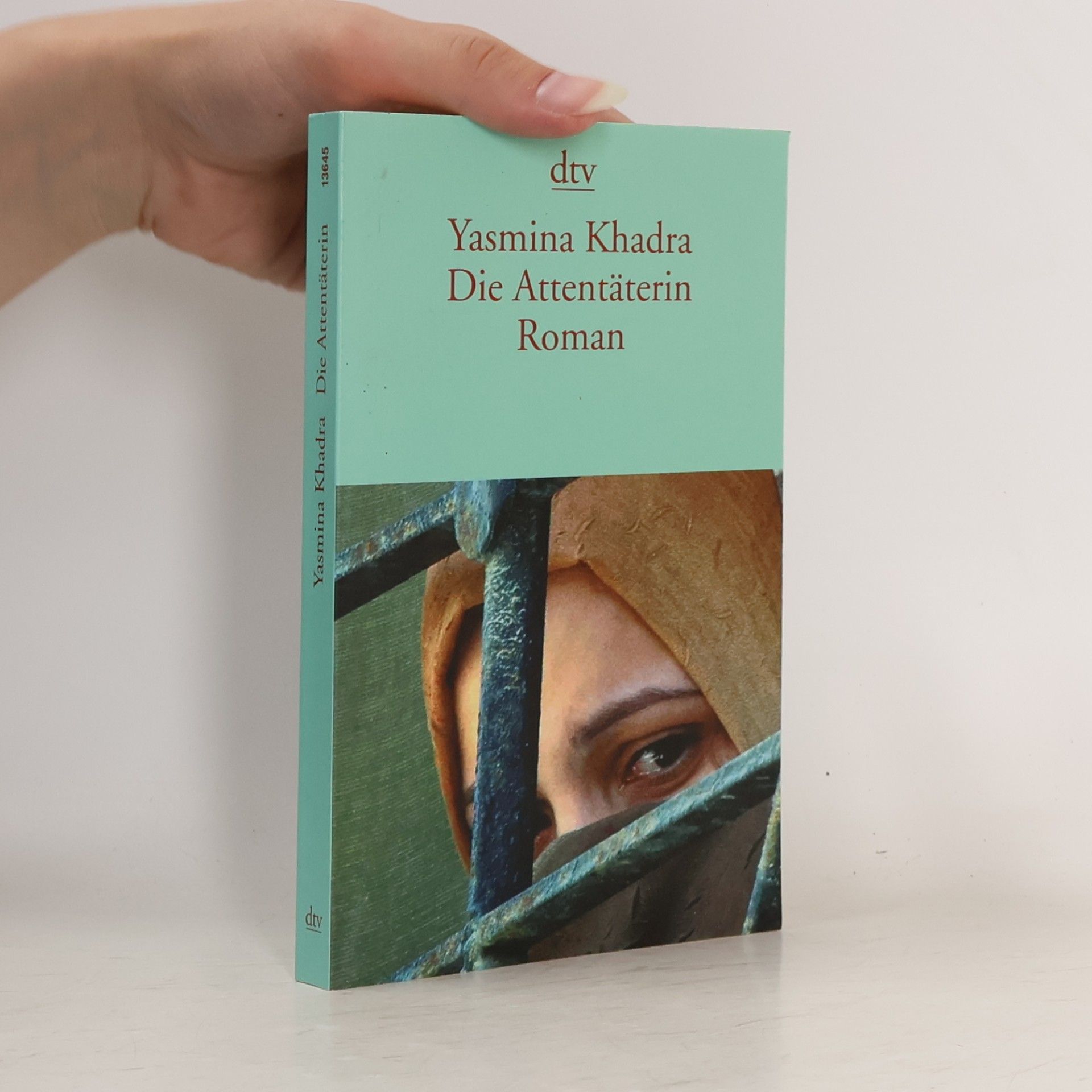Yasmina Khadra Die Attentäterin