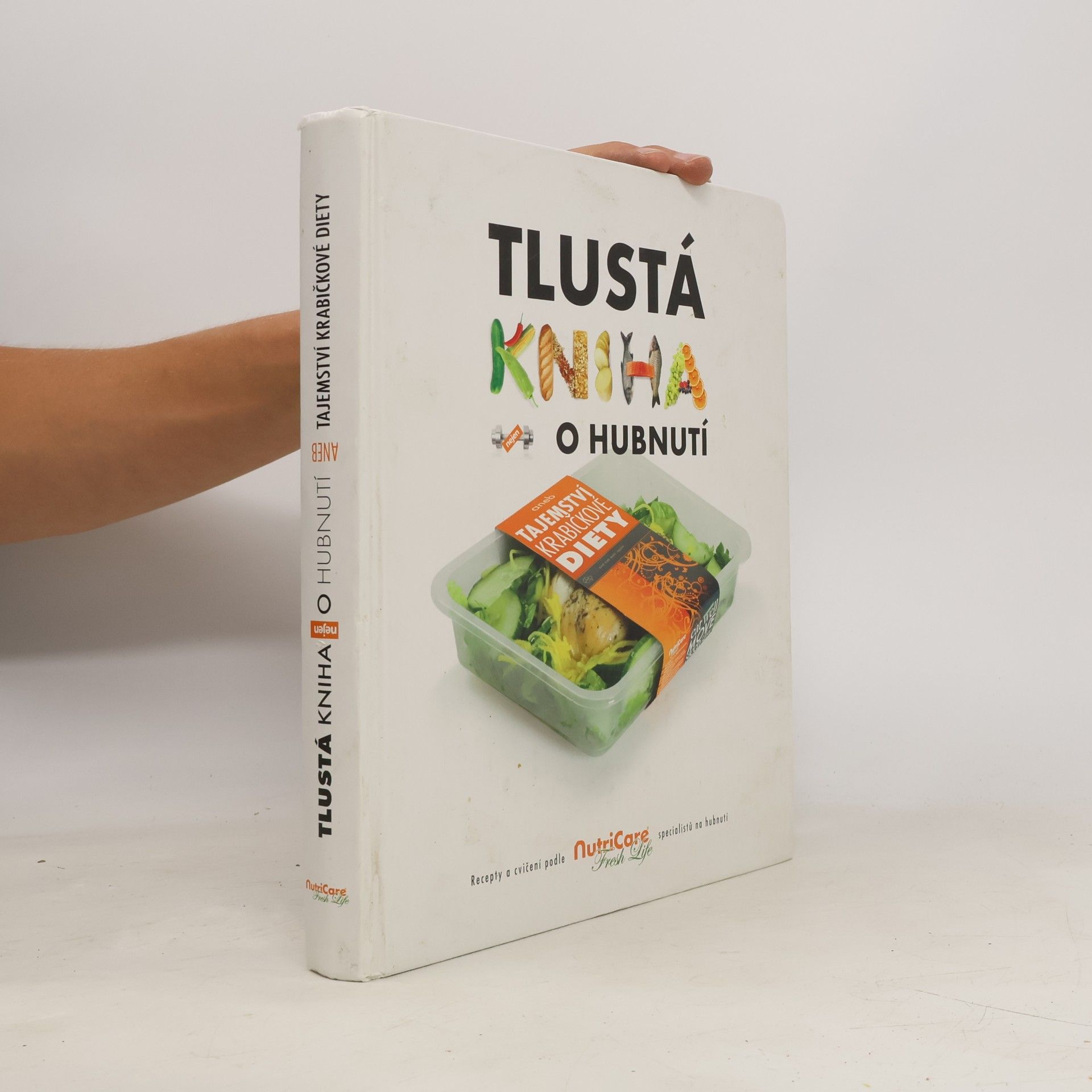 Kolektiv autorů Tlustá kniha (nejen) o hubnutí
