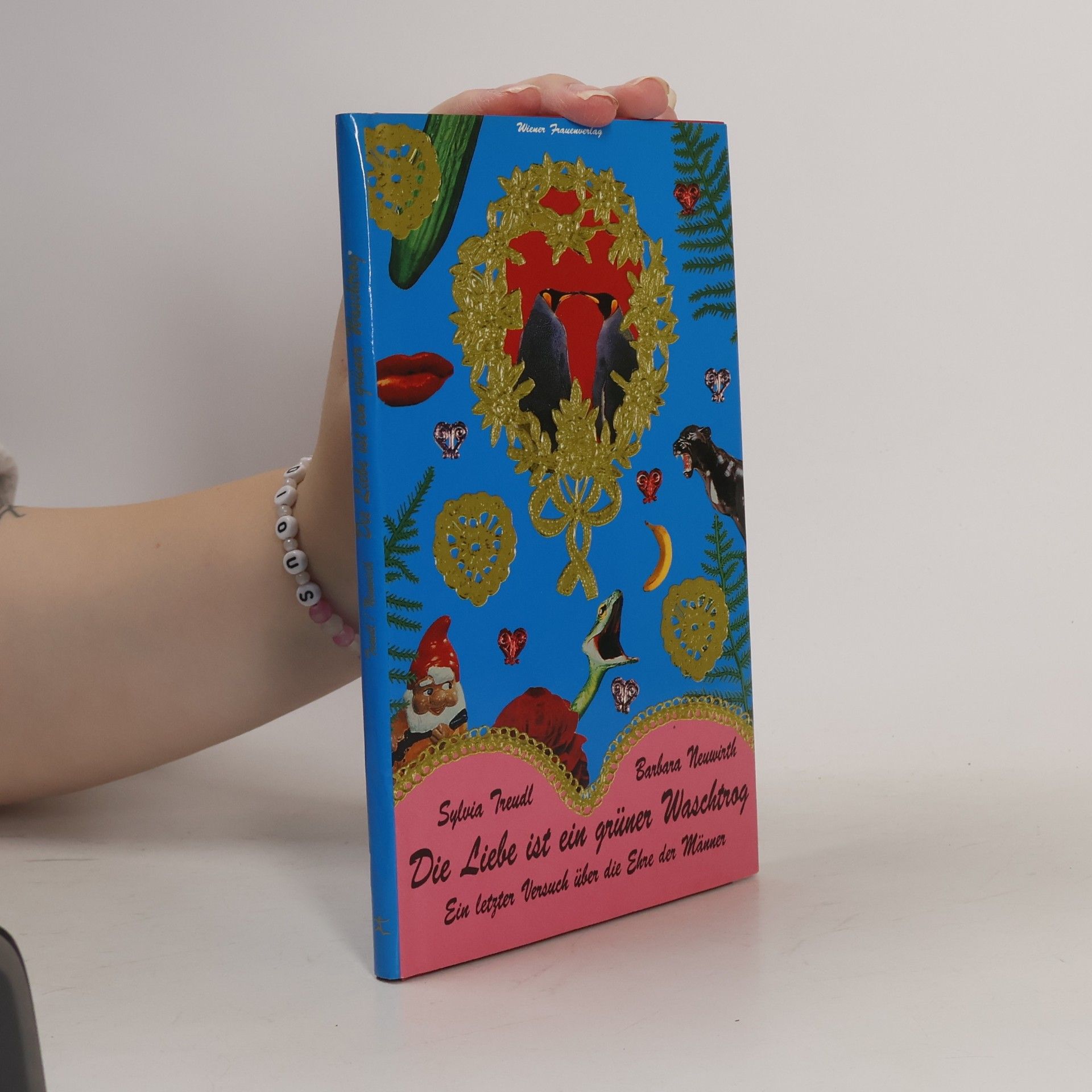 Sylvia Treudl Die Liebe ist ein grüner Waschtrog