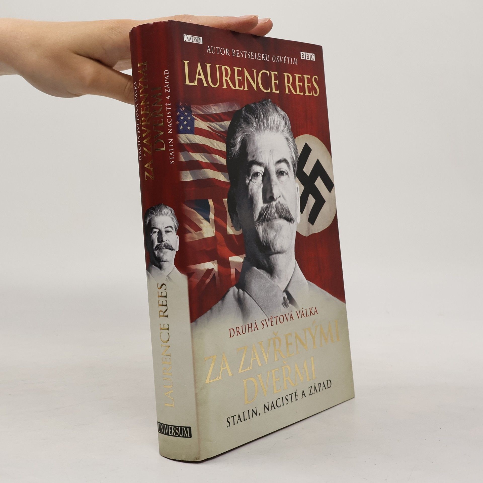 Laurence Rees Druhá světová válka za zavřenými dveřmi