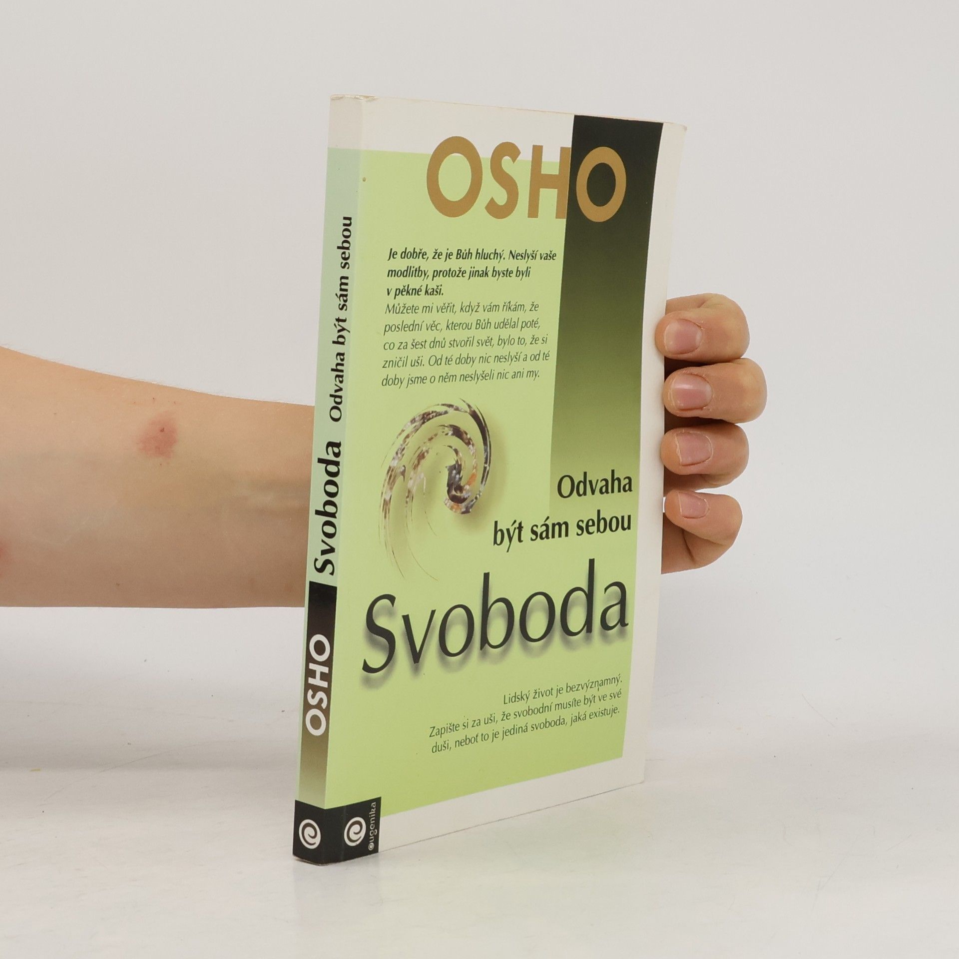 Osho Svoboda. Odvaha být sám sebou