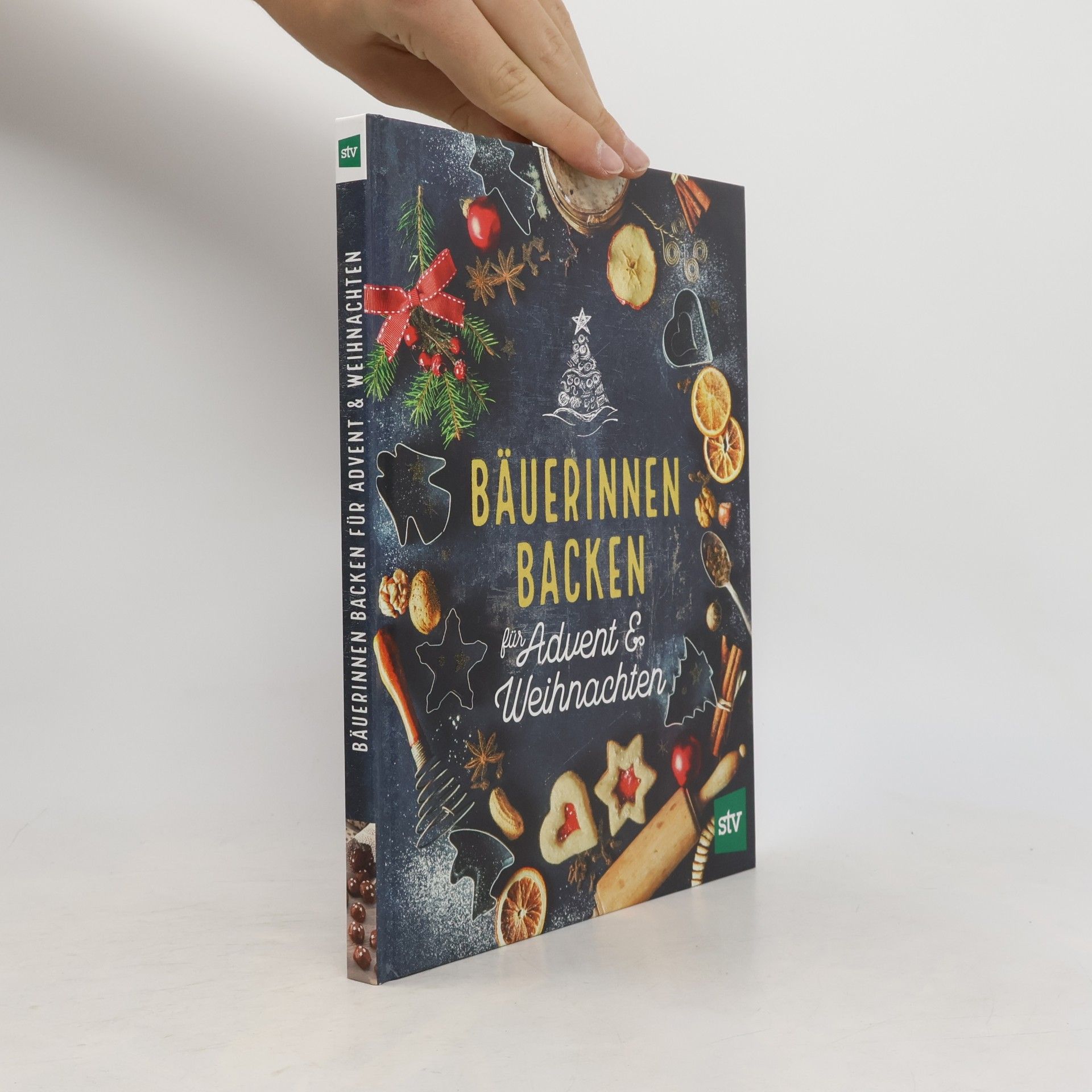 Stocker Verlag Leopold Bäuerinnen backen für Advent & Weihnachten