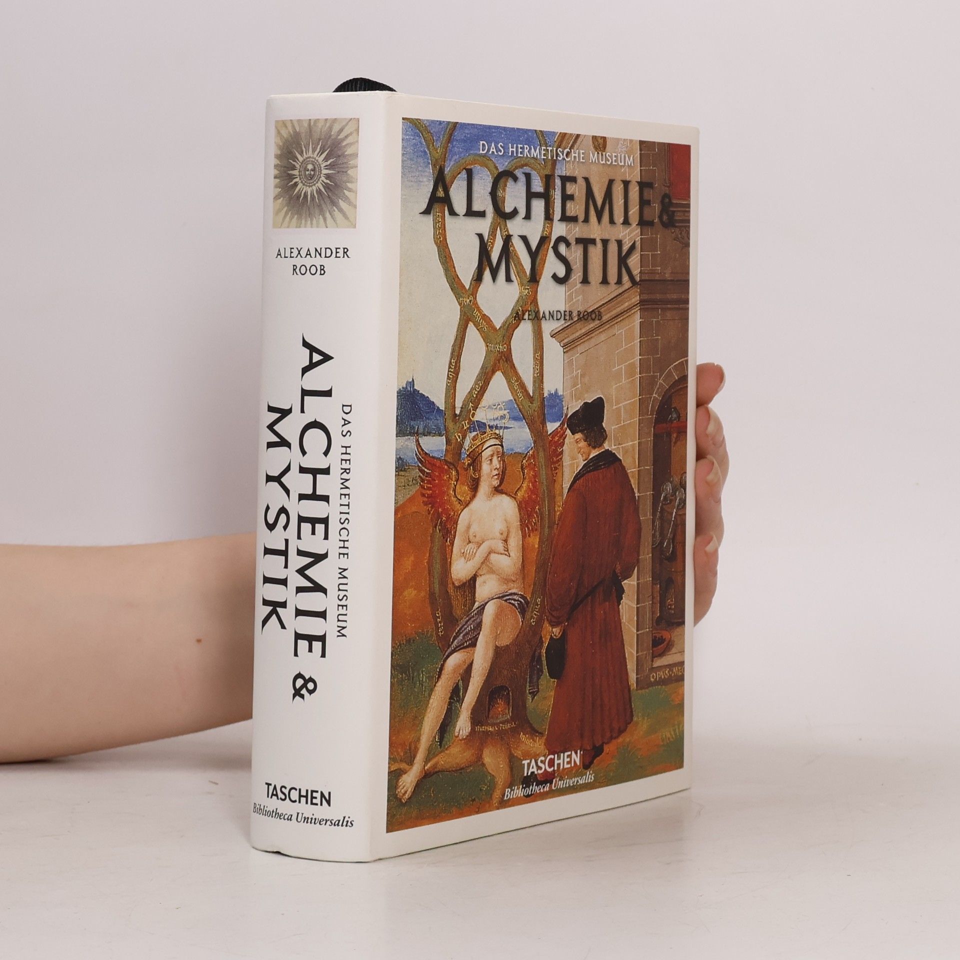 Alexander Roob Alchemie & Mystik