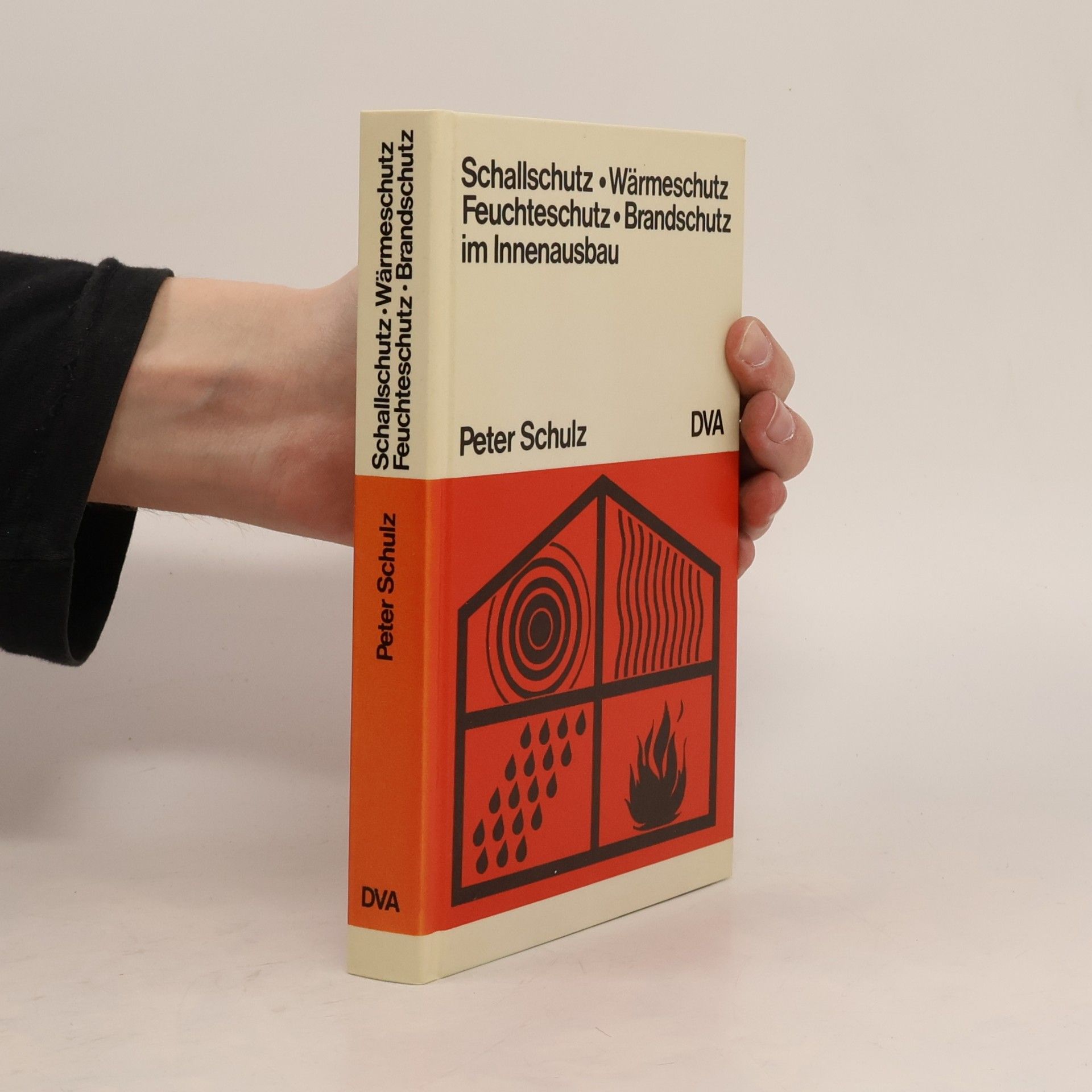 Peter Schulz-Hageleit Handbuch für den Schall- und Wärmeschutz im Innenausbau