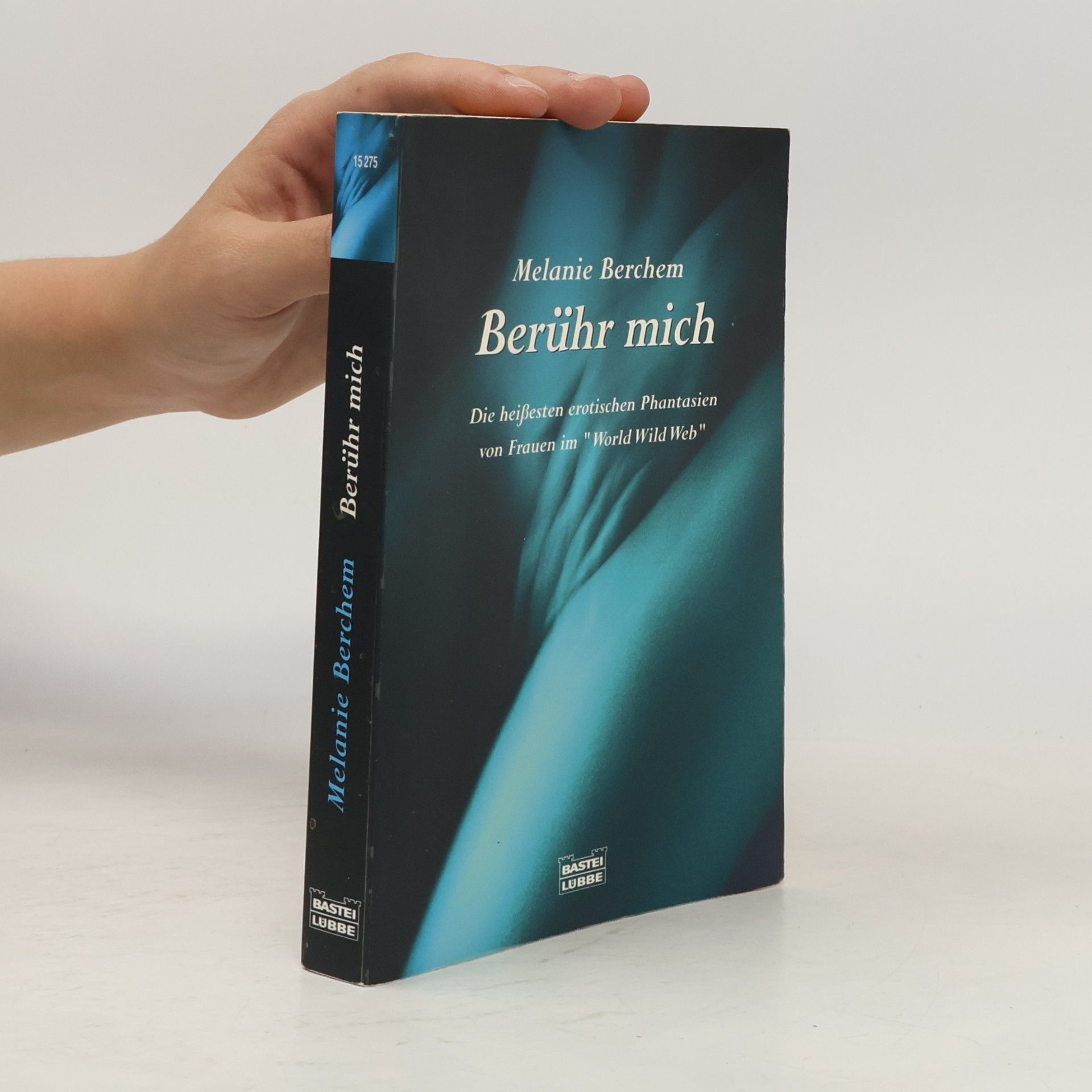 Melanie Berchem Berühr mich