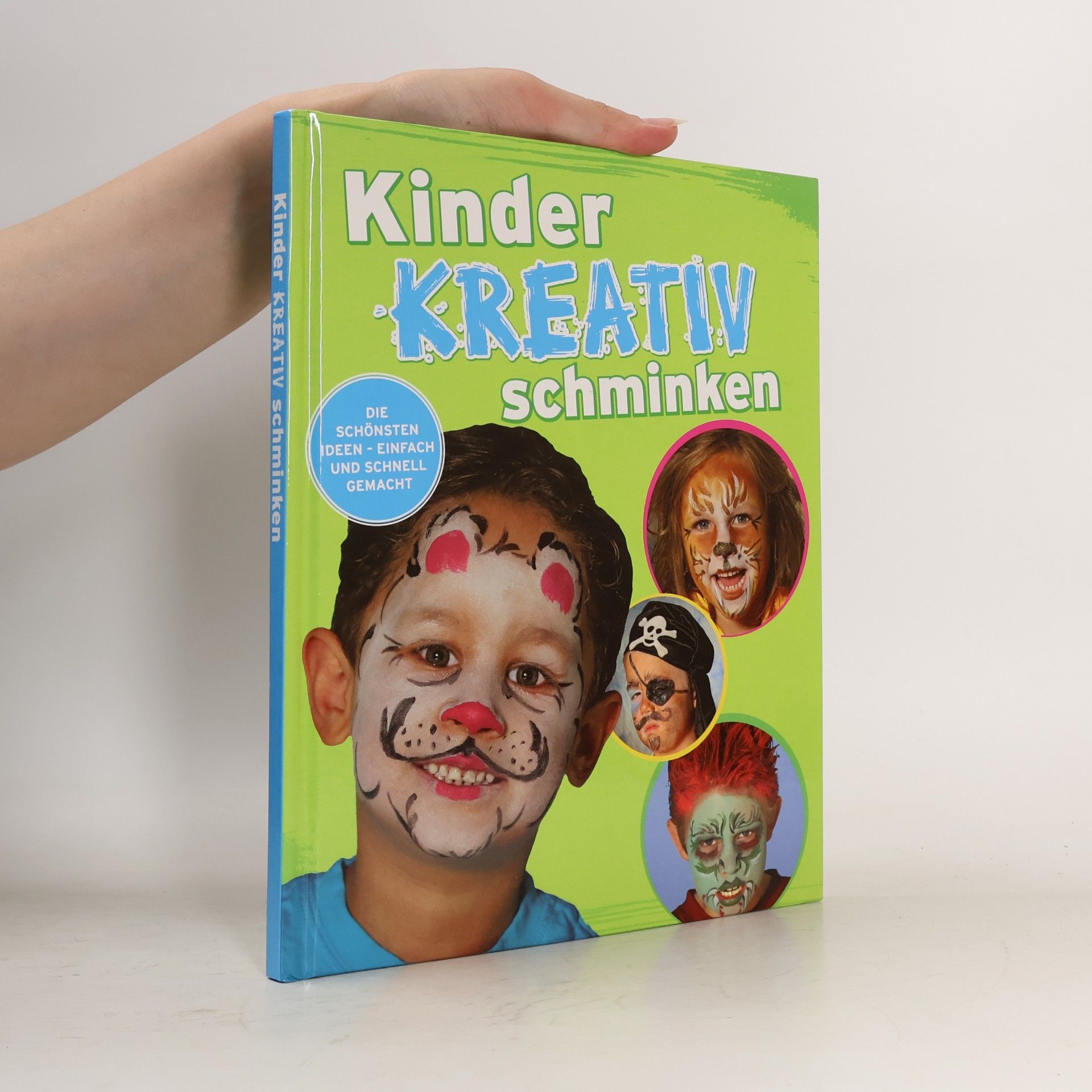 Autorenkollektiv Kinder kreativ schminken