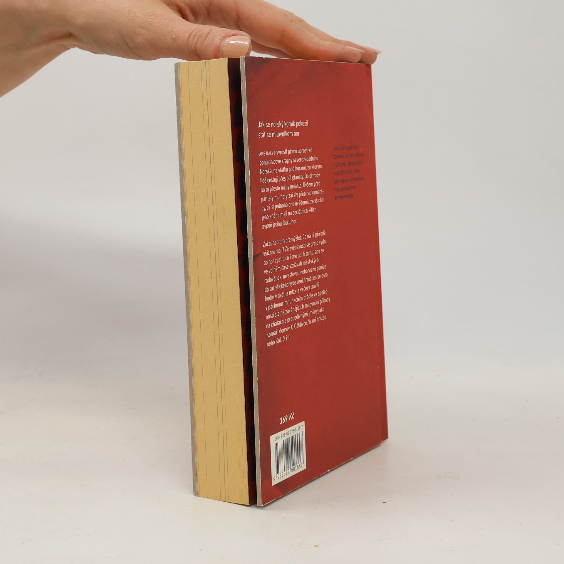 Are Kalvø Hory peklo ráj