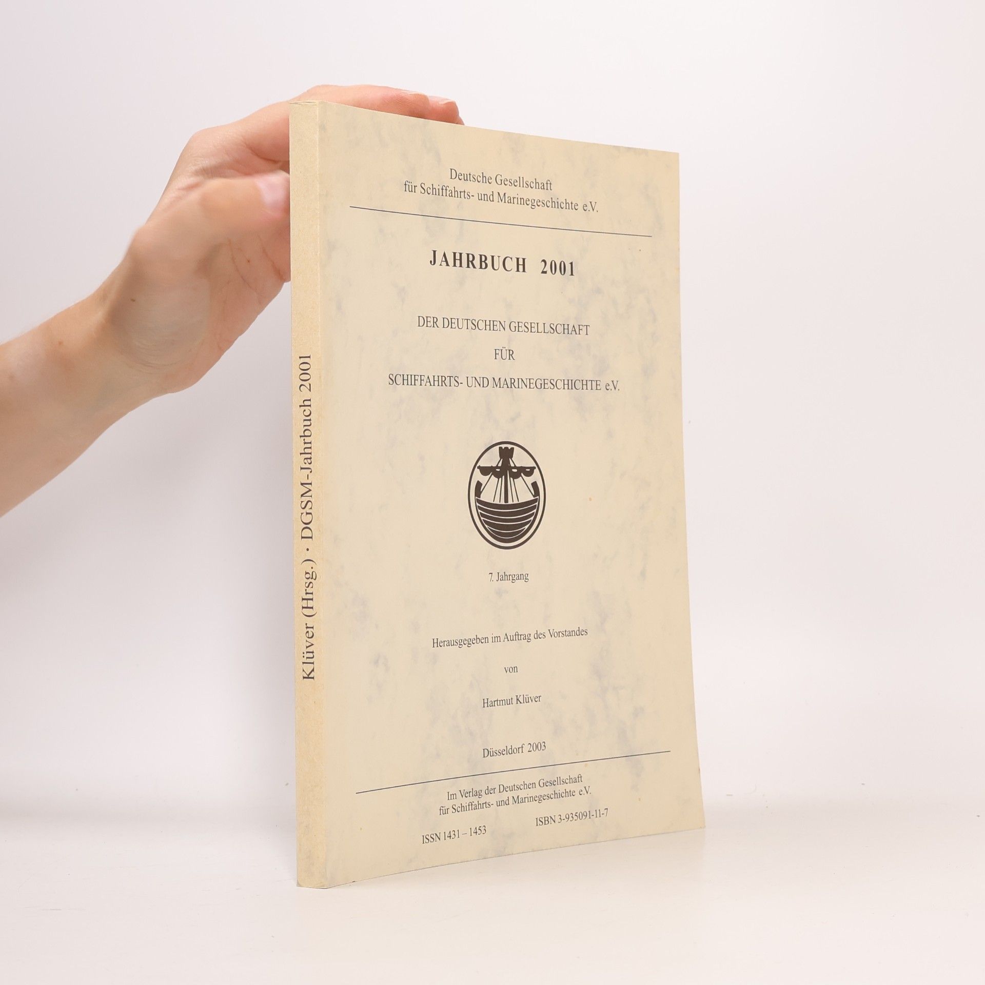 Deutsche Gesellschaft für Schiffahrts- und Marinegeschichte e.V. - 7: Jahrbuch 2001