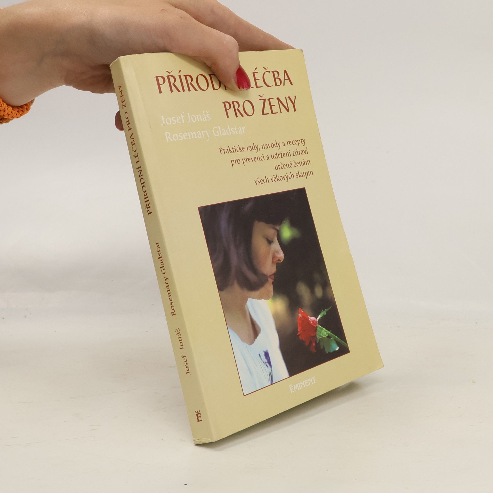 Rosemary Gladstar Přírodní léčba pro ženy