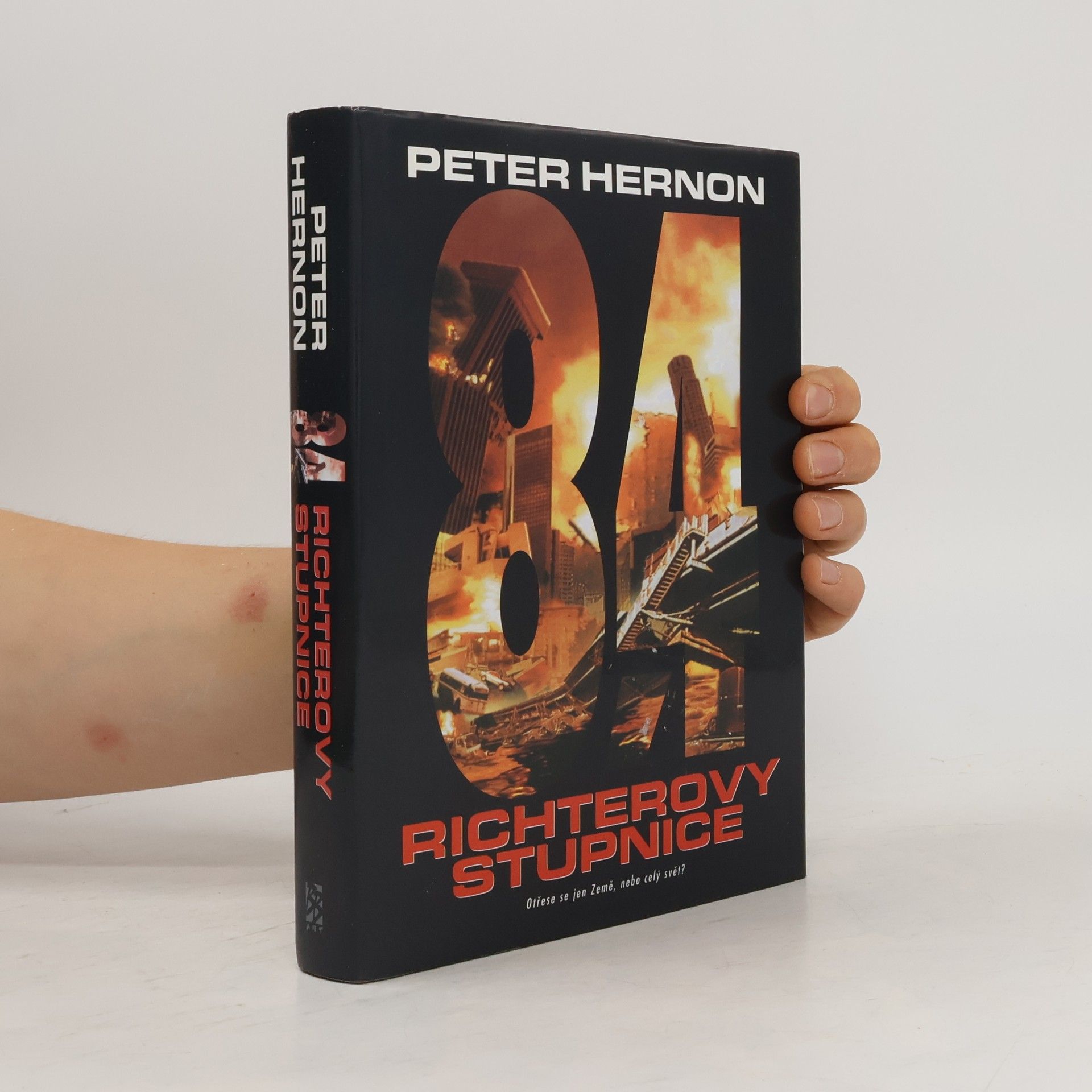 Peter Hernon 8,4 Richterovy stupnice