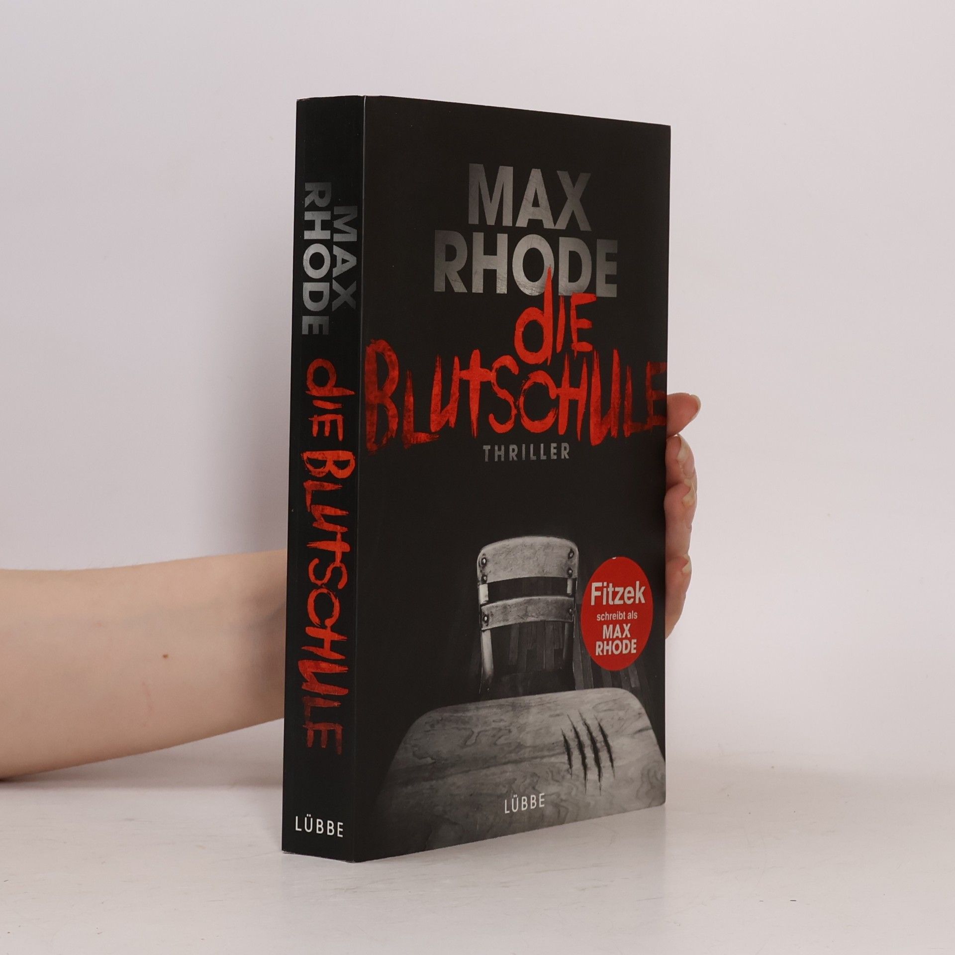 Max Rhode Die Blutschule