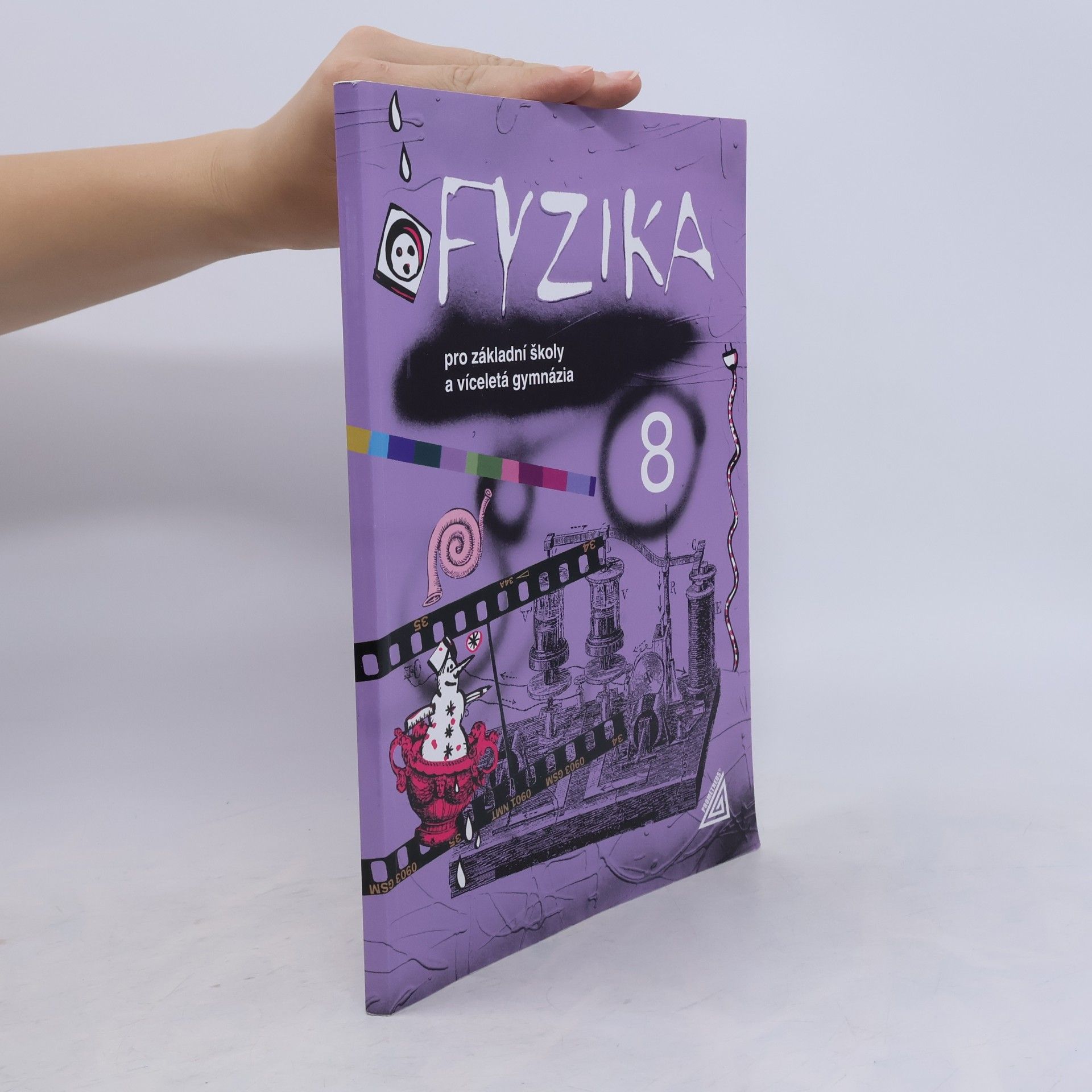 Tatiana Žitňanová Fyzika 8 : pro základní školy a víceletá gymnázia