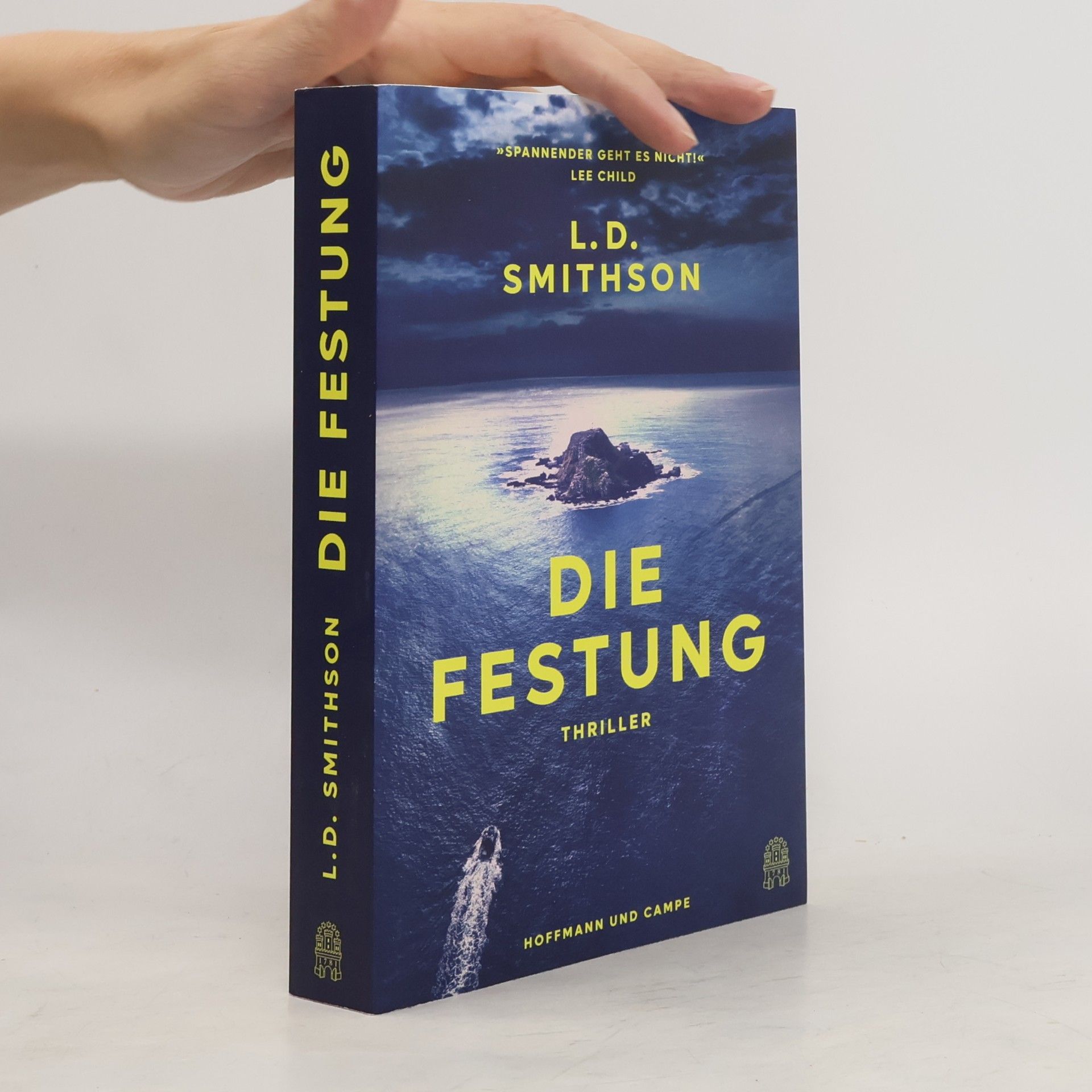 L. D. Smithson Die Festung