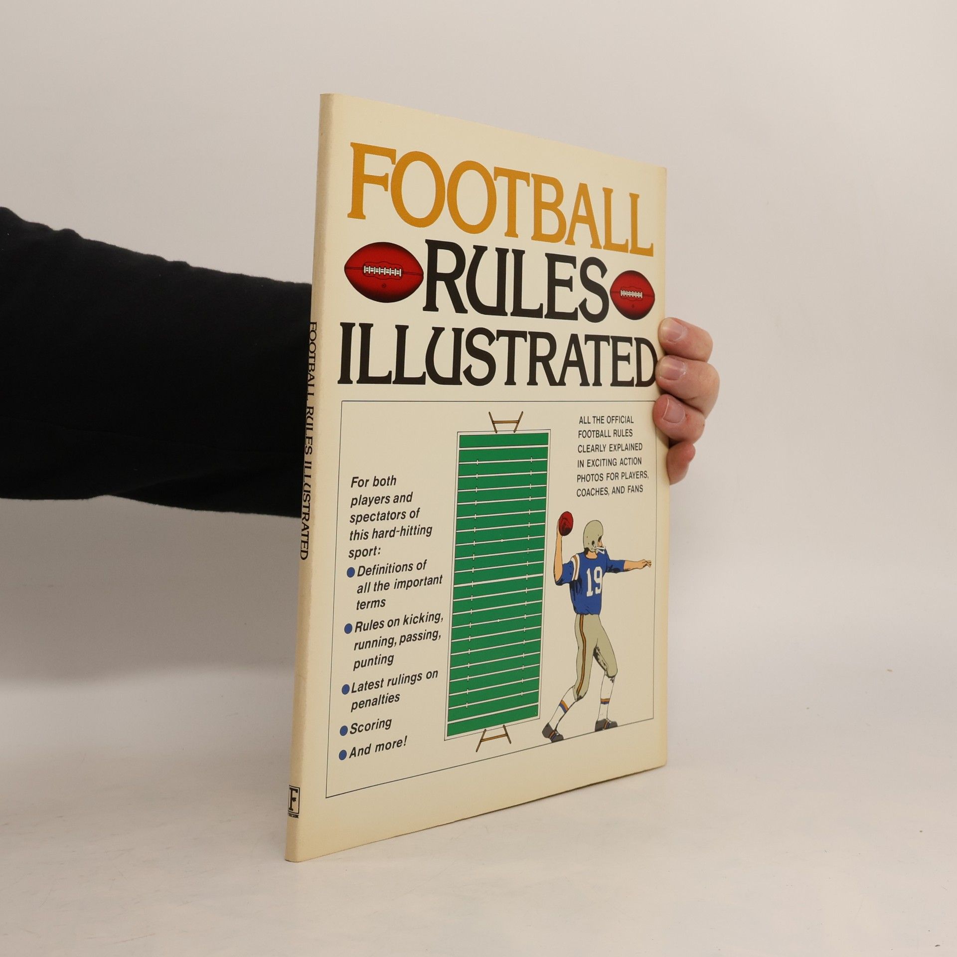 George Sullivan Football Rules Illustrated