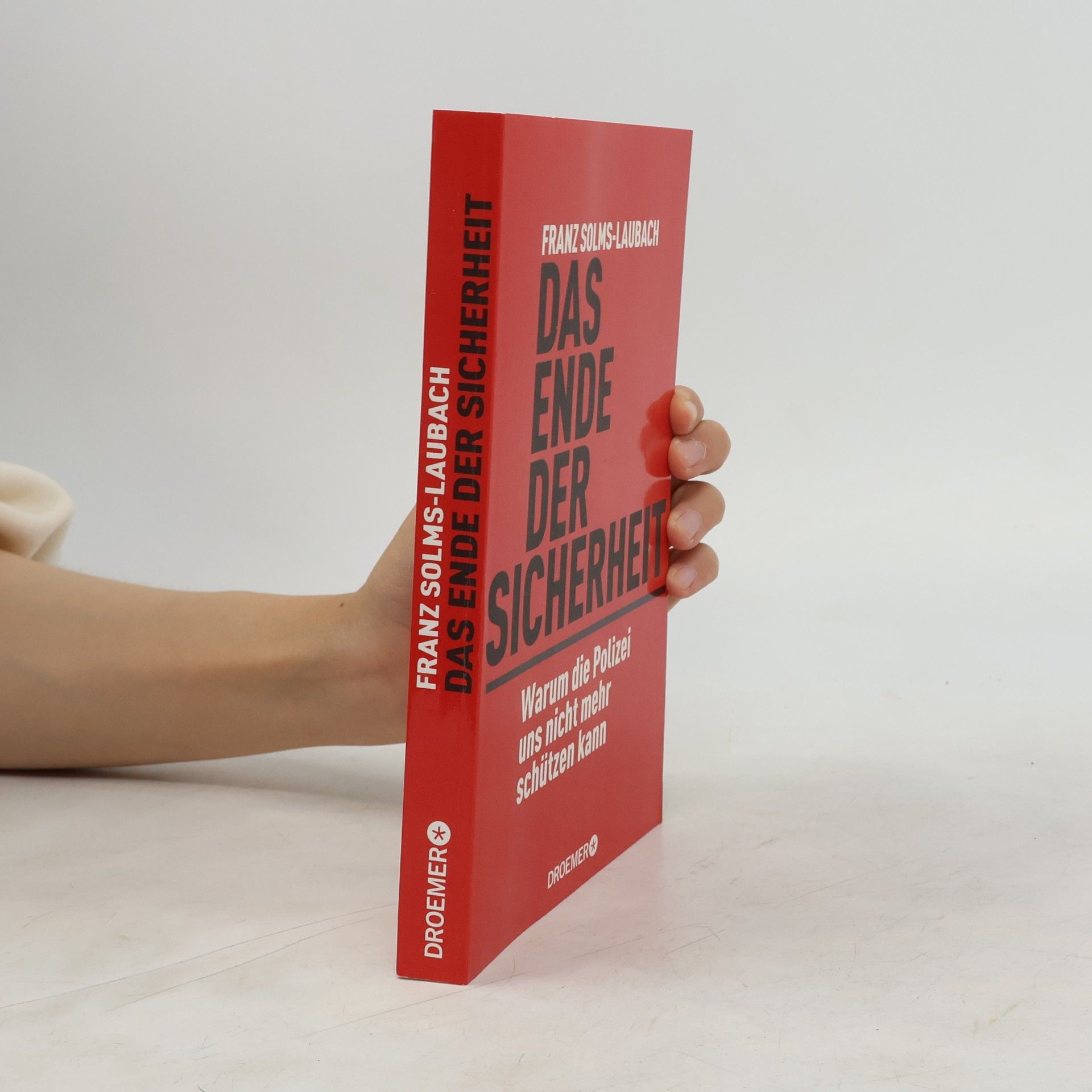 Franz Solms Laubach Das Ende der Sicherheit