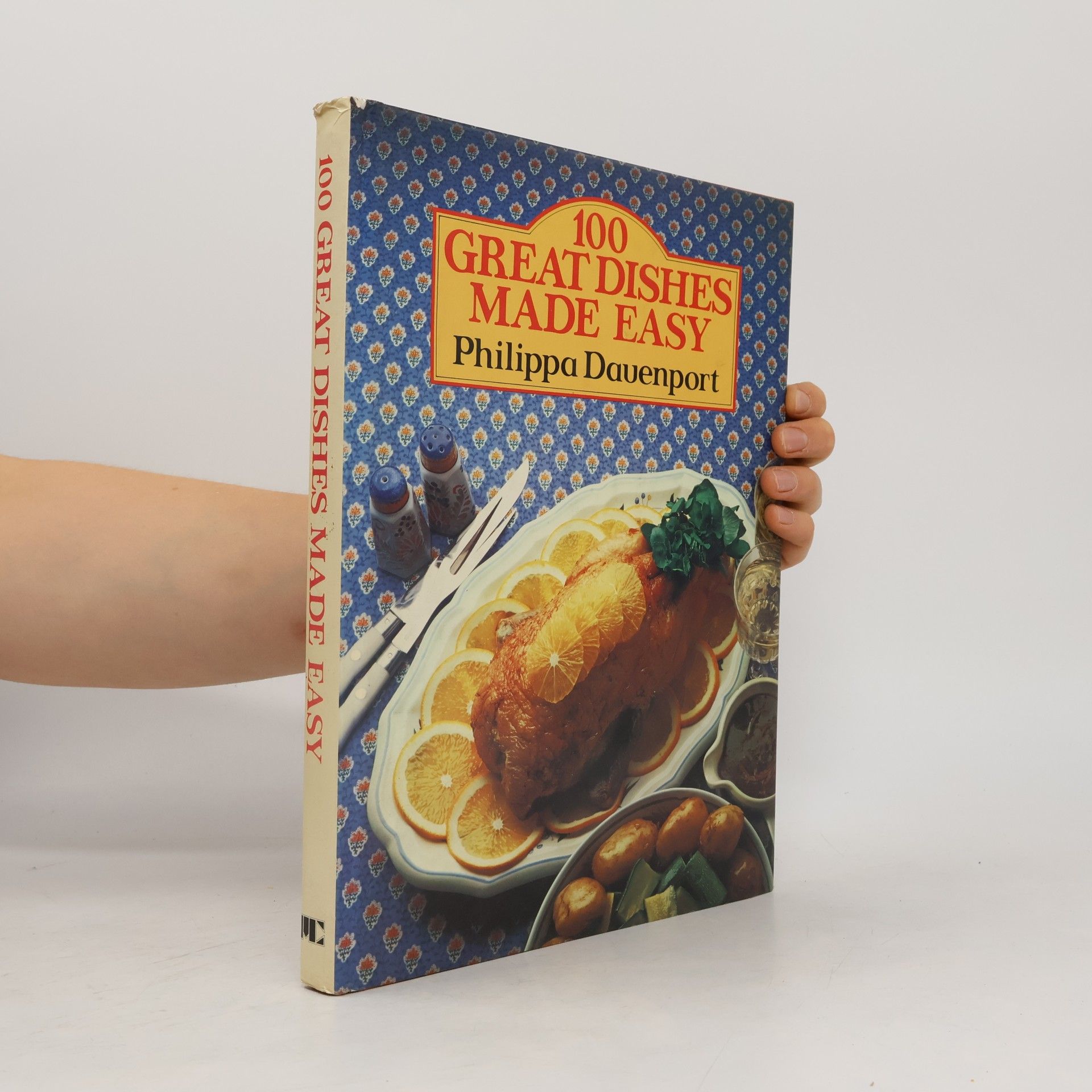 Philippa Davenport 100 Great Dishes Made Easy