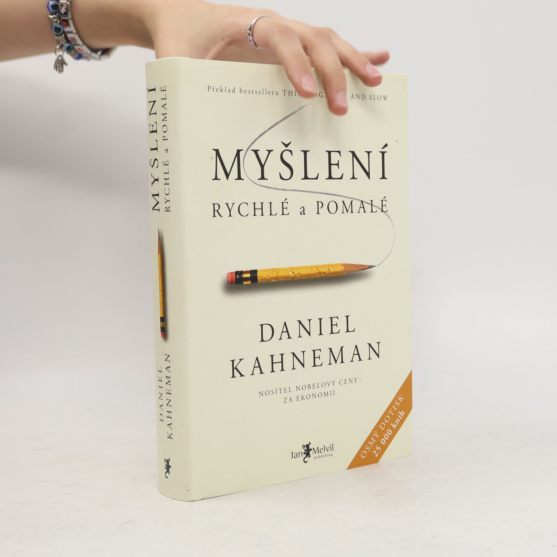 Daniel Kahneman Myšlení: Rychlé a pomalé