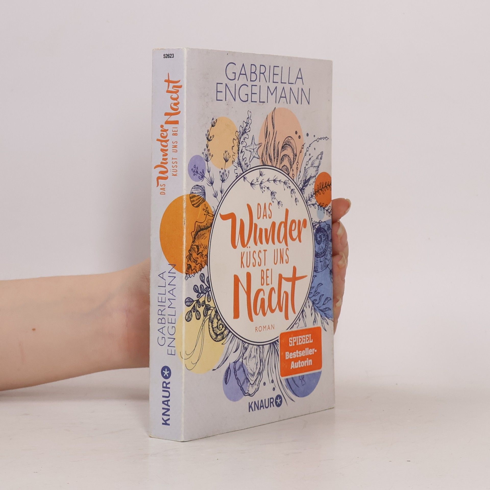 Gabriella Engelmann Das Wunder küsst uns bei Nacht