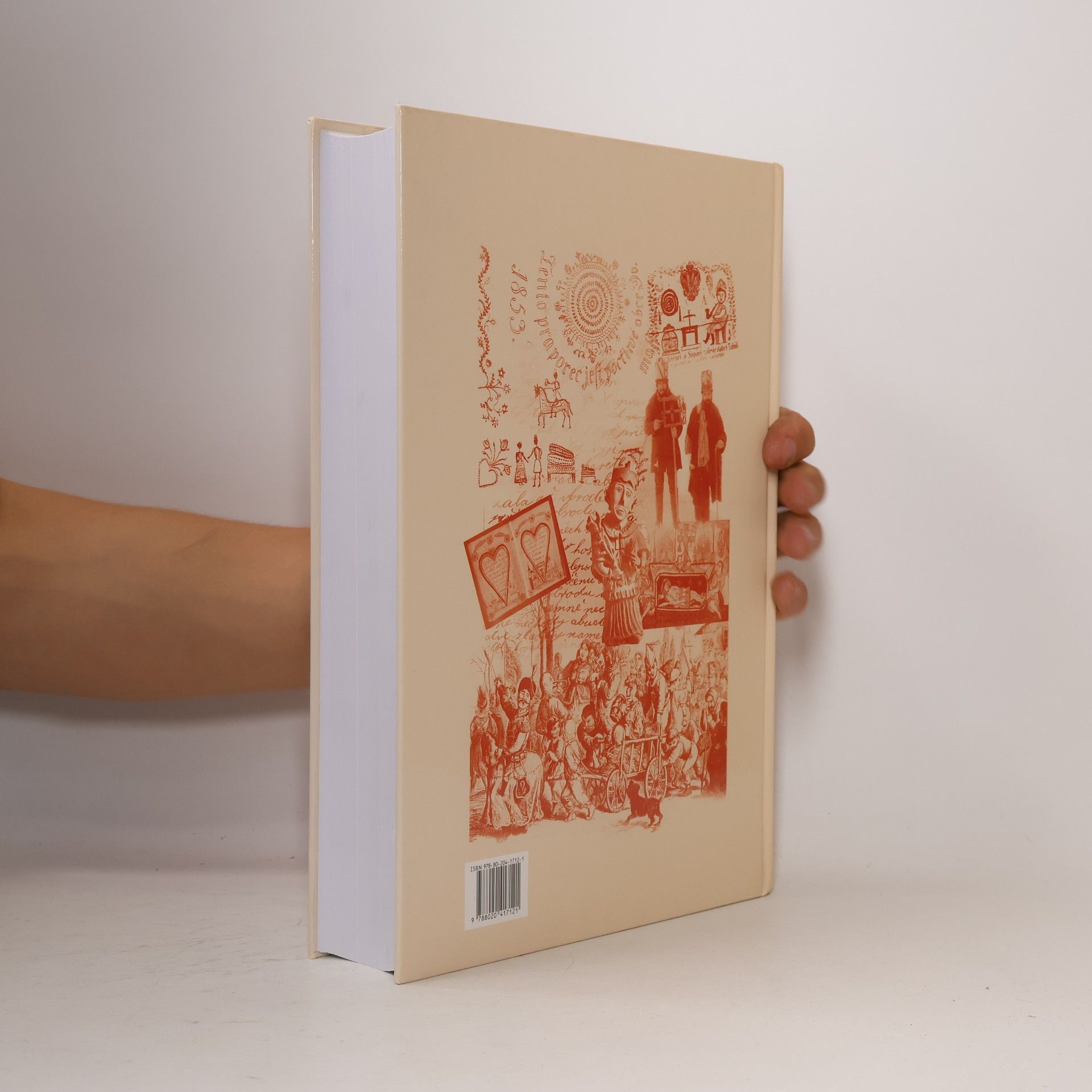 Stanislav Brouček Lidová kultura: národopisná encyklopedie Čech, Moravy a Slezka (Věcná část A-N, 2. svazek)