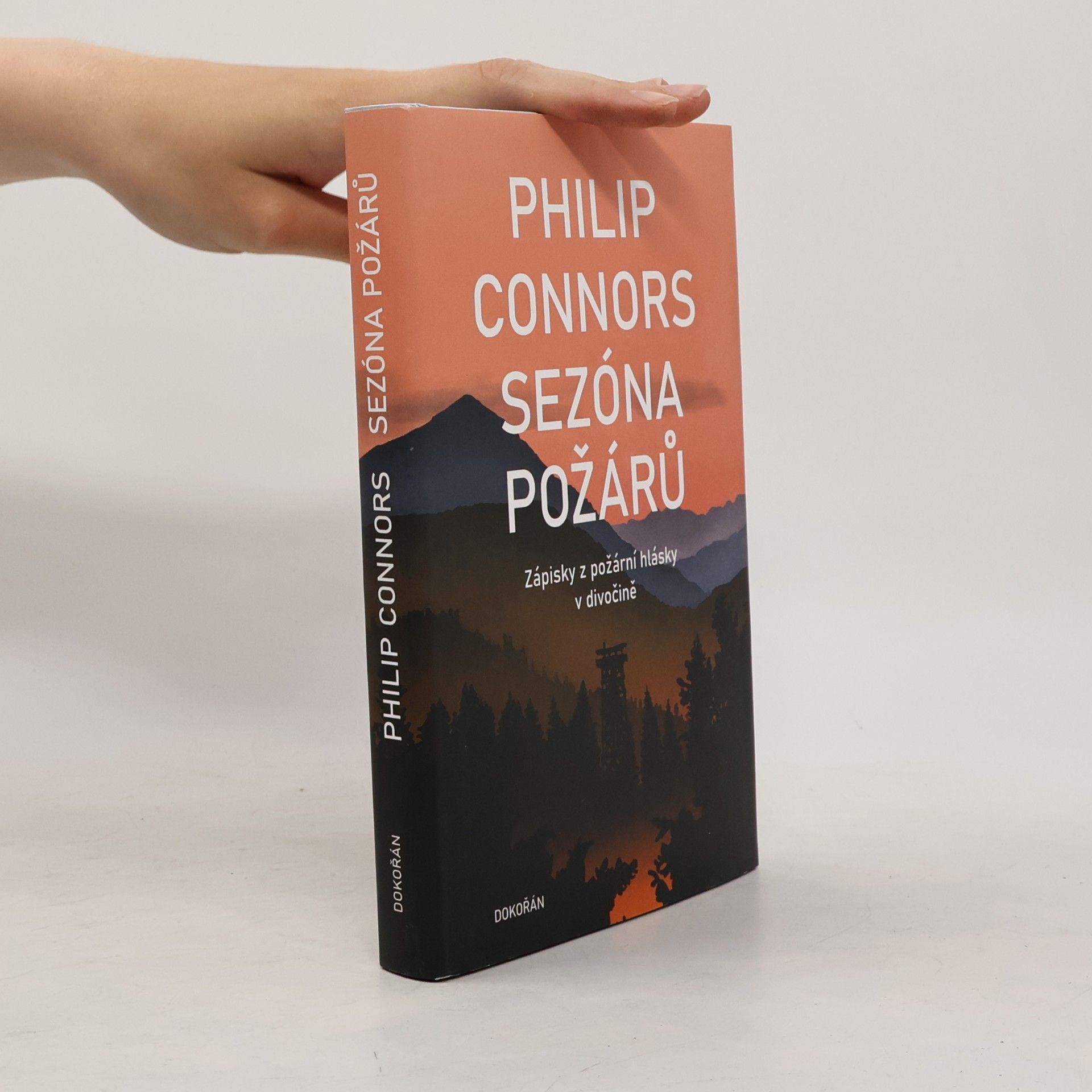 Philip Connors Sezóna požárů