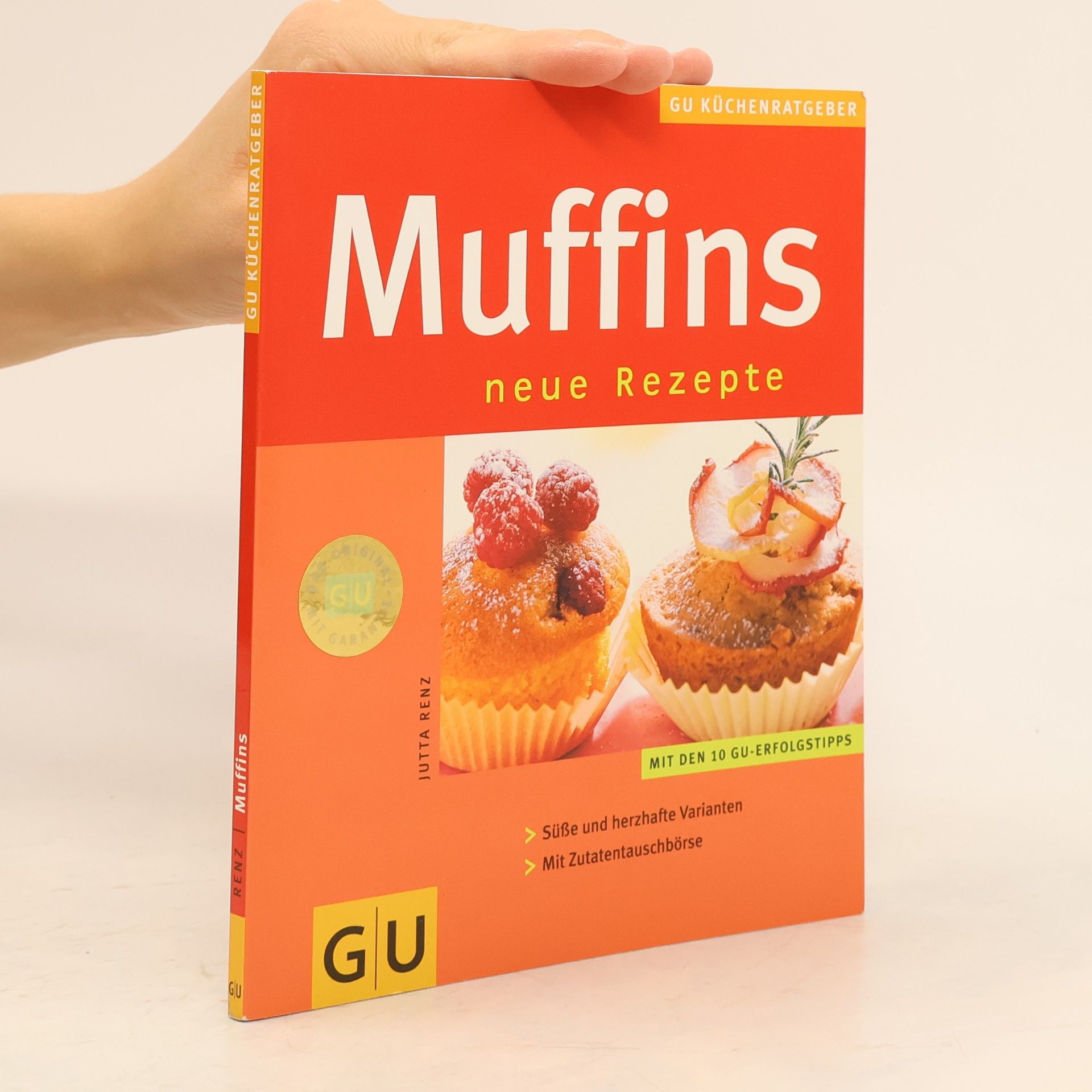 Jutta Renz Muffins. Neue Rezepte
