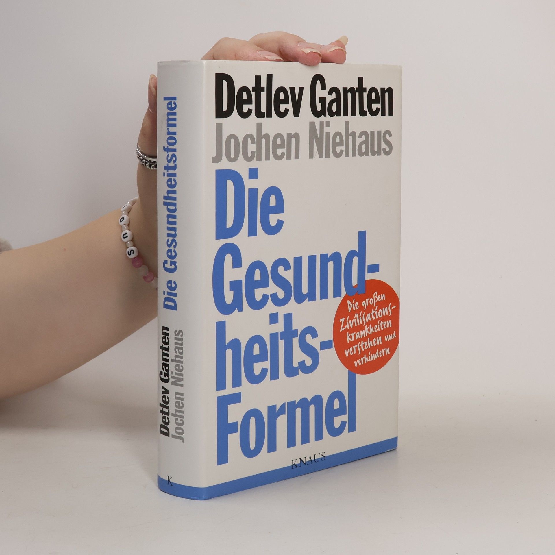 Detlev Ganten Die Gesundheits-Formel