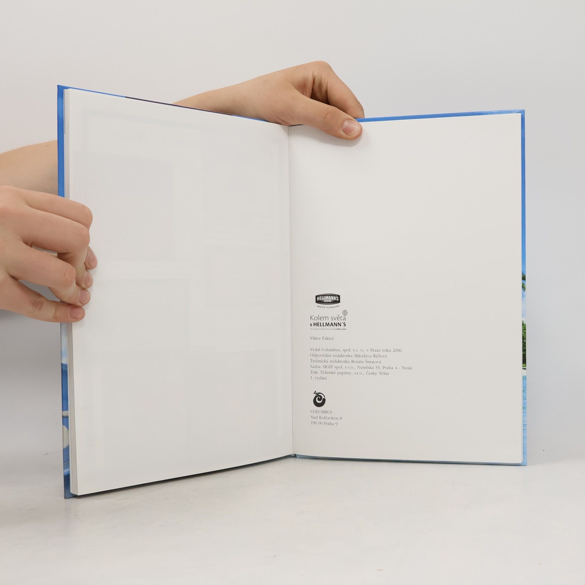 Autores varios Kolem světa s Hellmann's - 100 nejzajímavějších kuchyní z celého světa