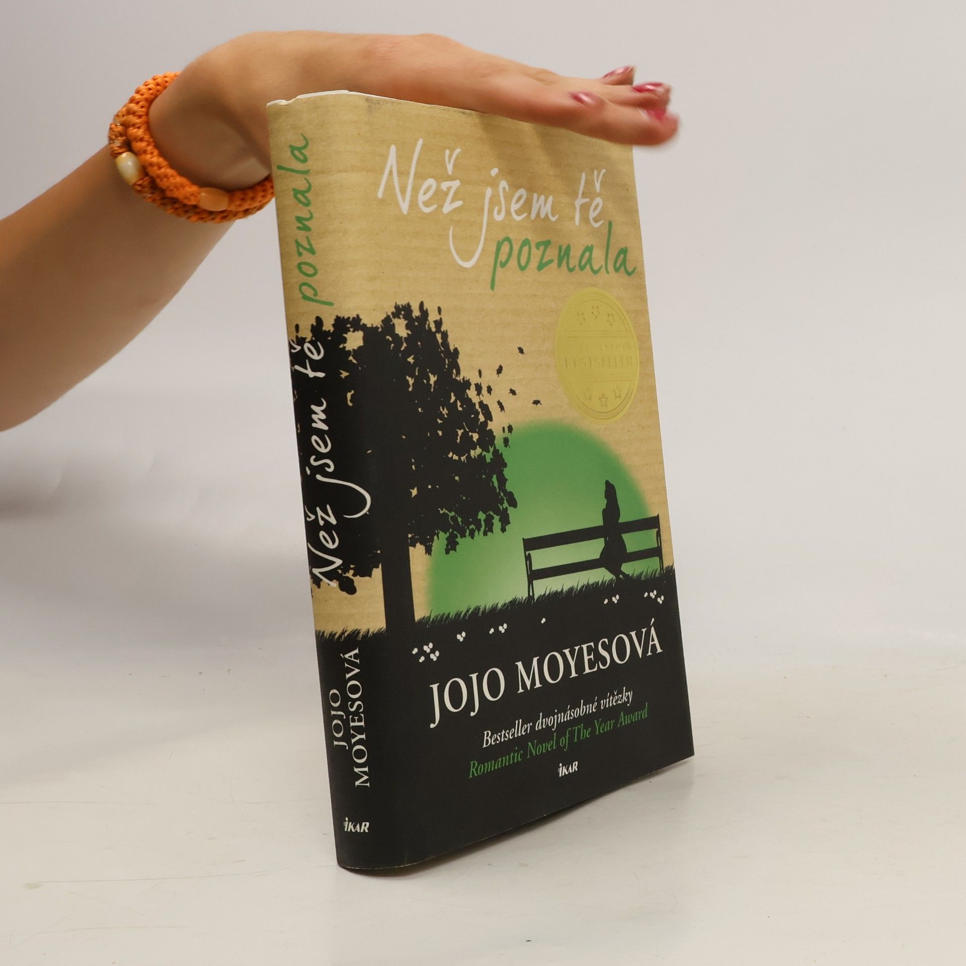Jojo Moyes Než jsem tě poznala