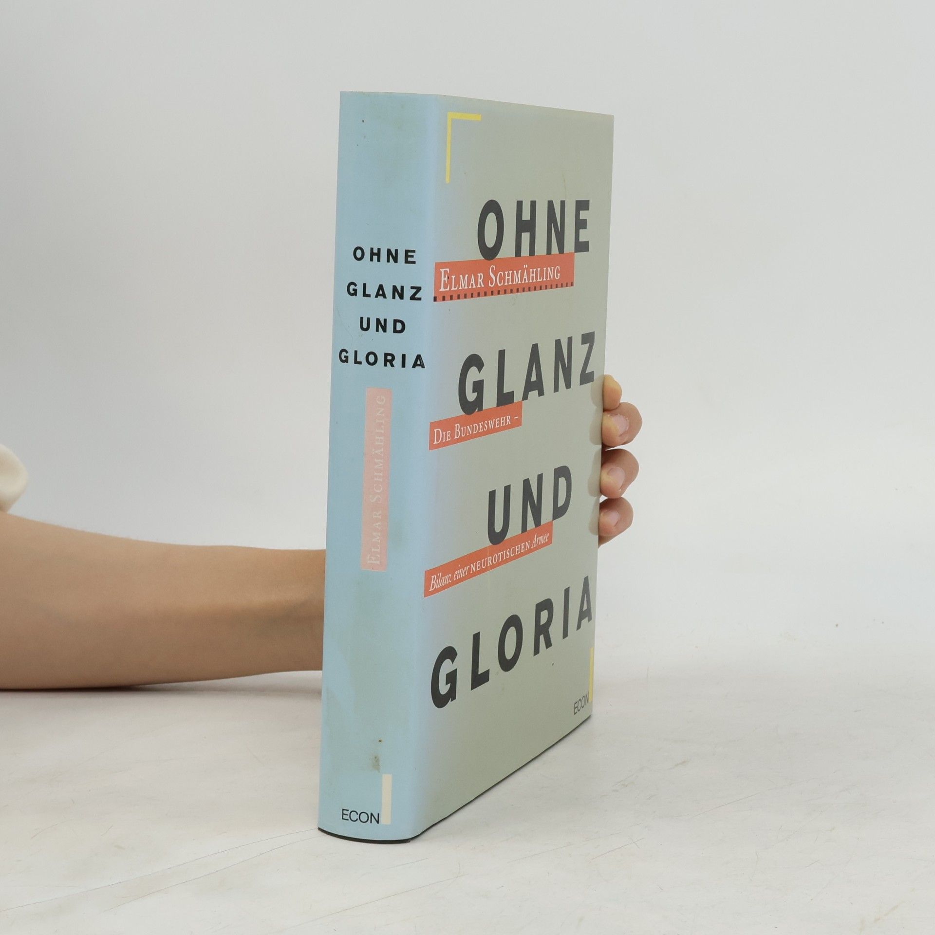 Elmar Schmähling Ohne Glanz und Gloria