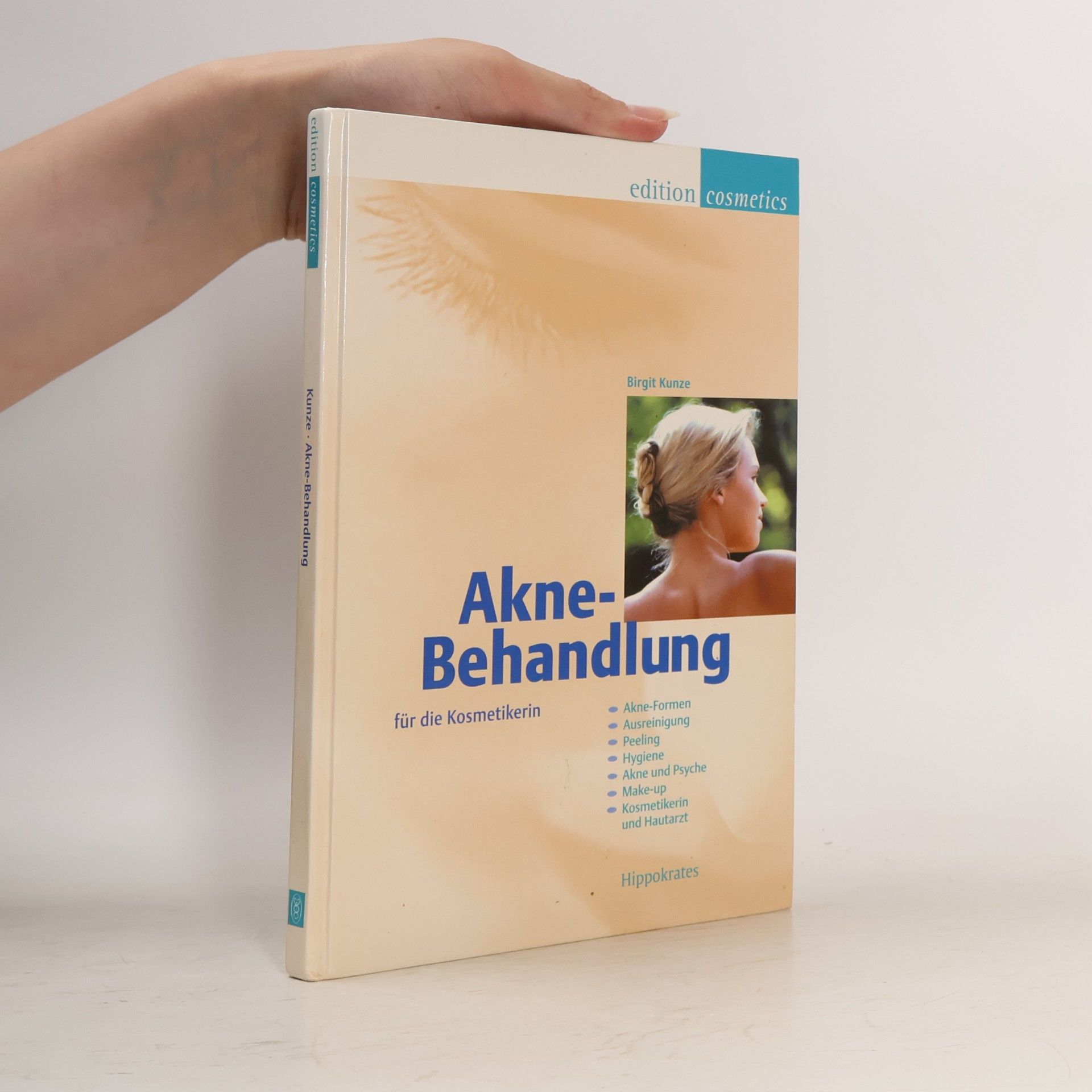 Birgit Kunze Akne-Behandlung für die Kosmetikerin