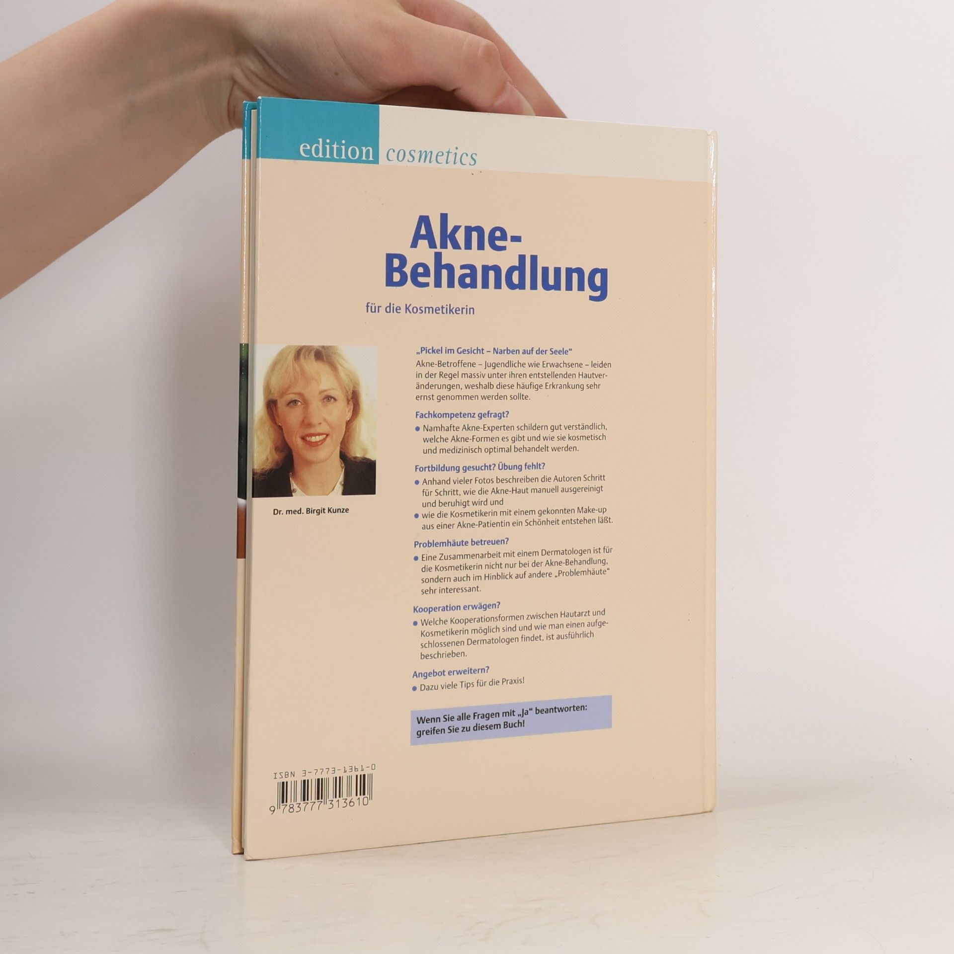 Birgit Kunze Akne-Behandlung für die Kosmetikerin