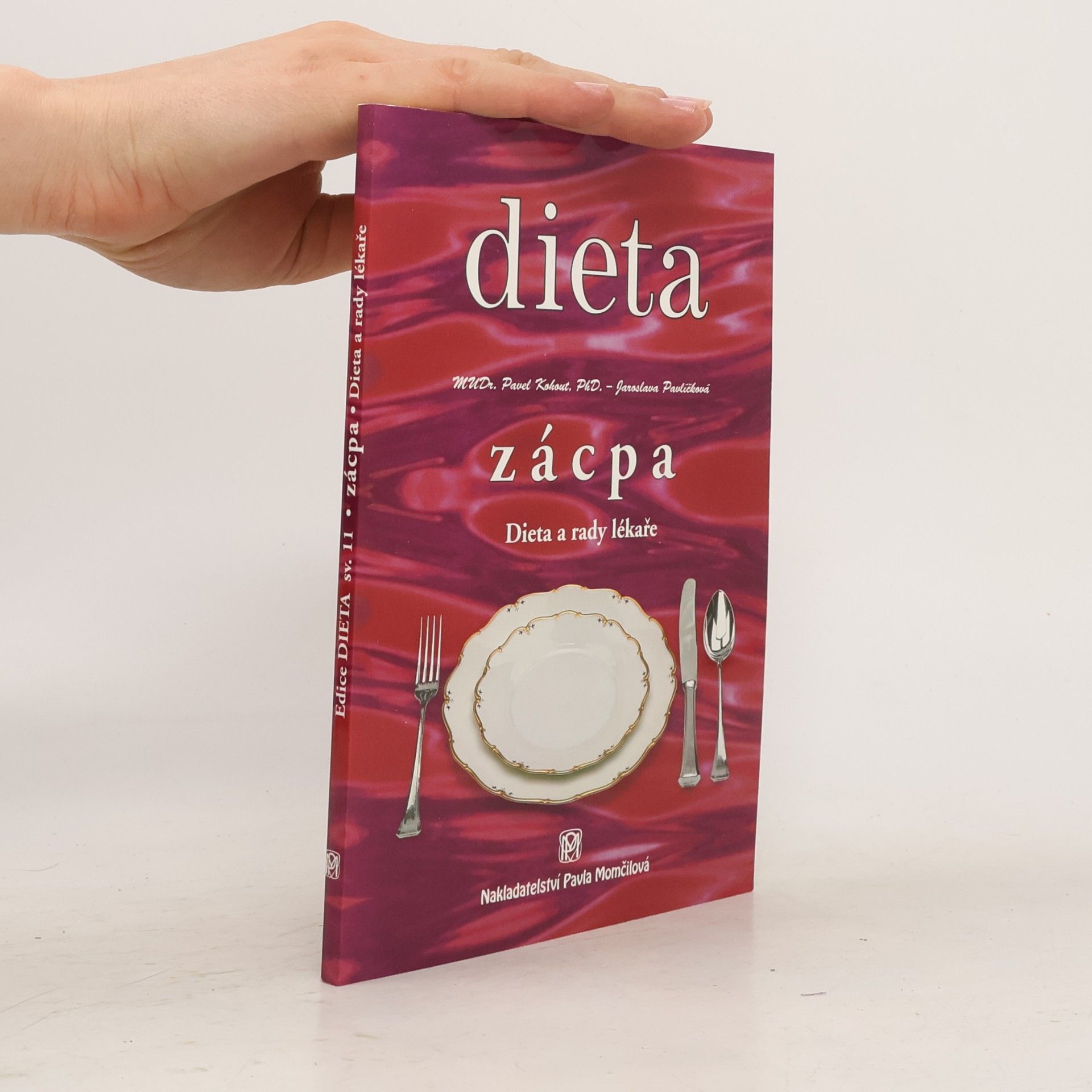 Pavel Kohout Zácpa - Dieta a rady lékaře