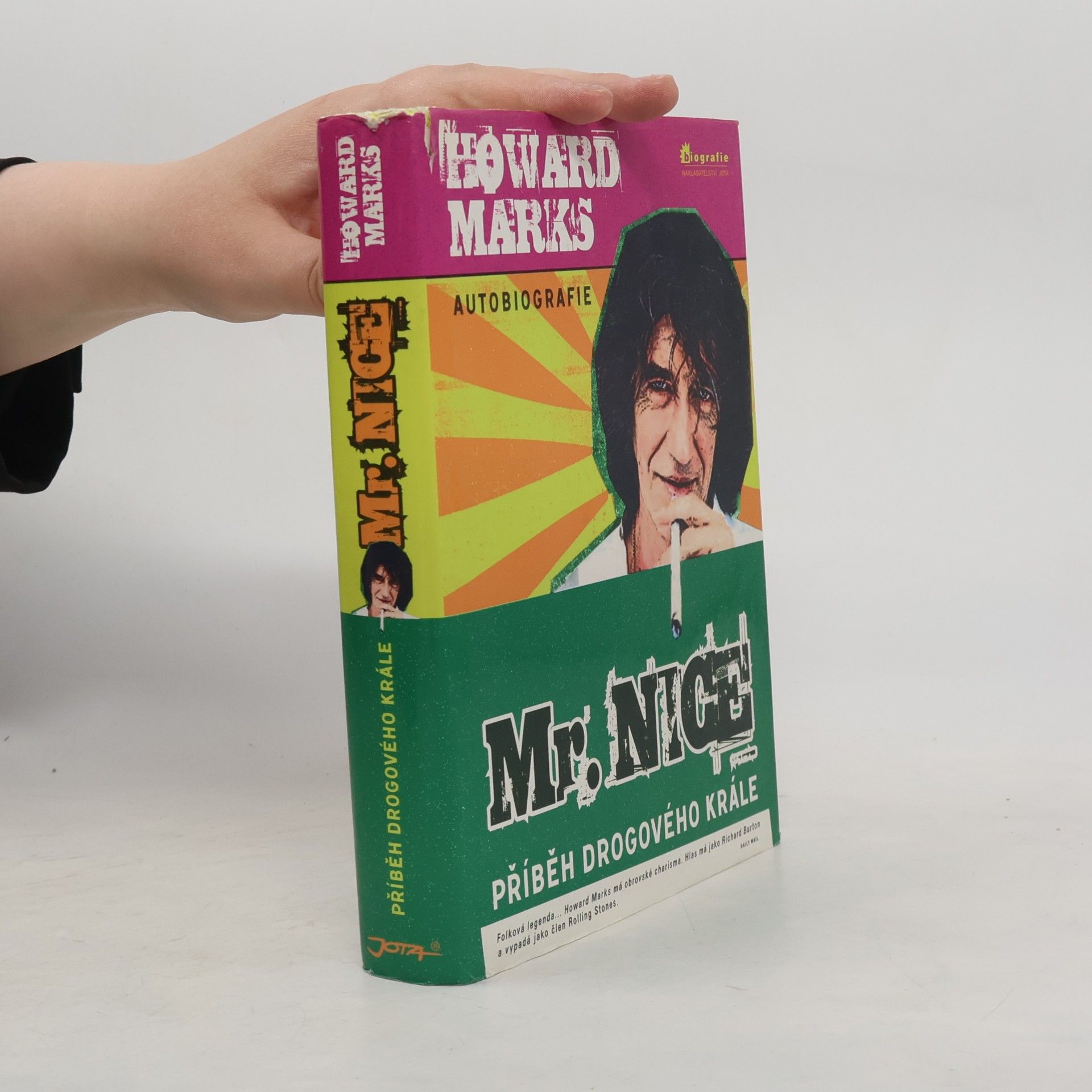 Howard Marks Mr. Nice: Příběh drogového krále