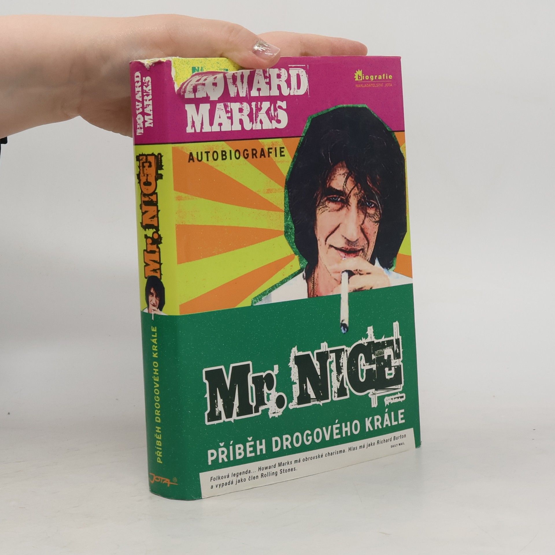 Howard Marks Mr. Nice: Příběh drogového krále