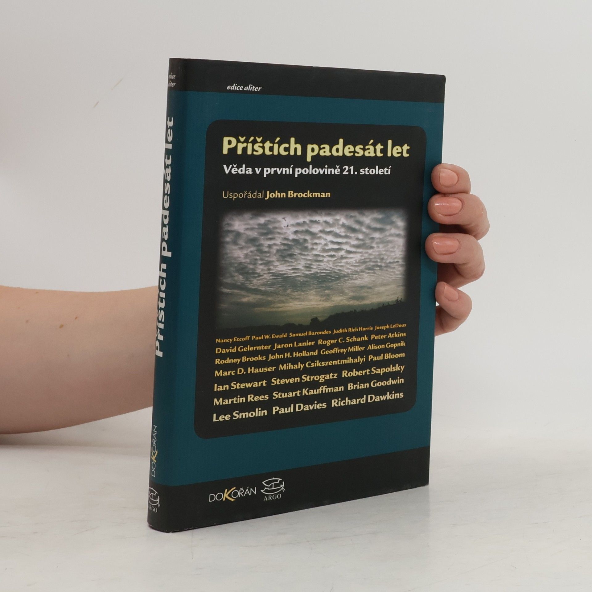 John Brockman Příštích padesát let