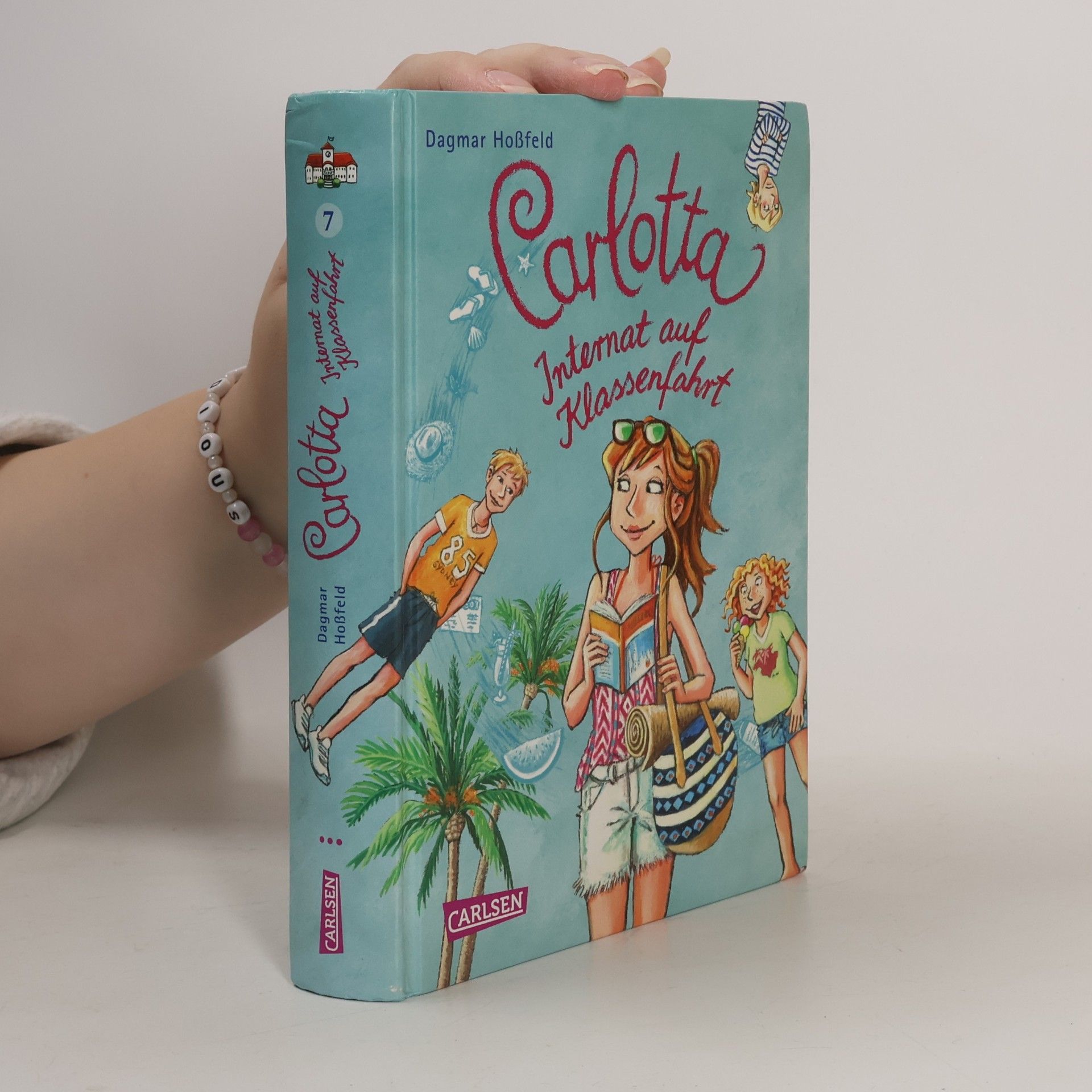 Carlotta 7. Internat auf Klassenfahrt