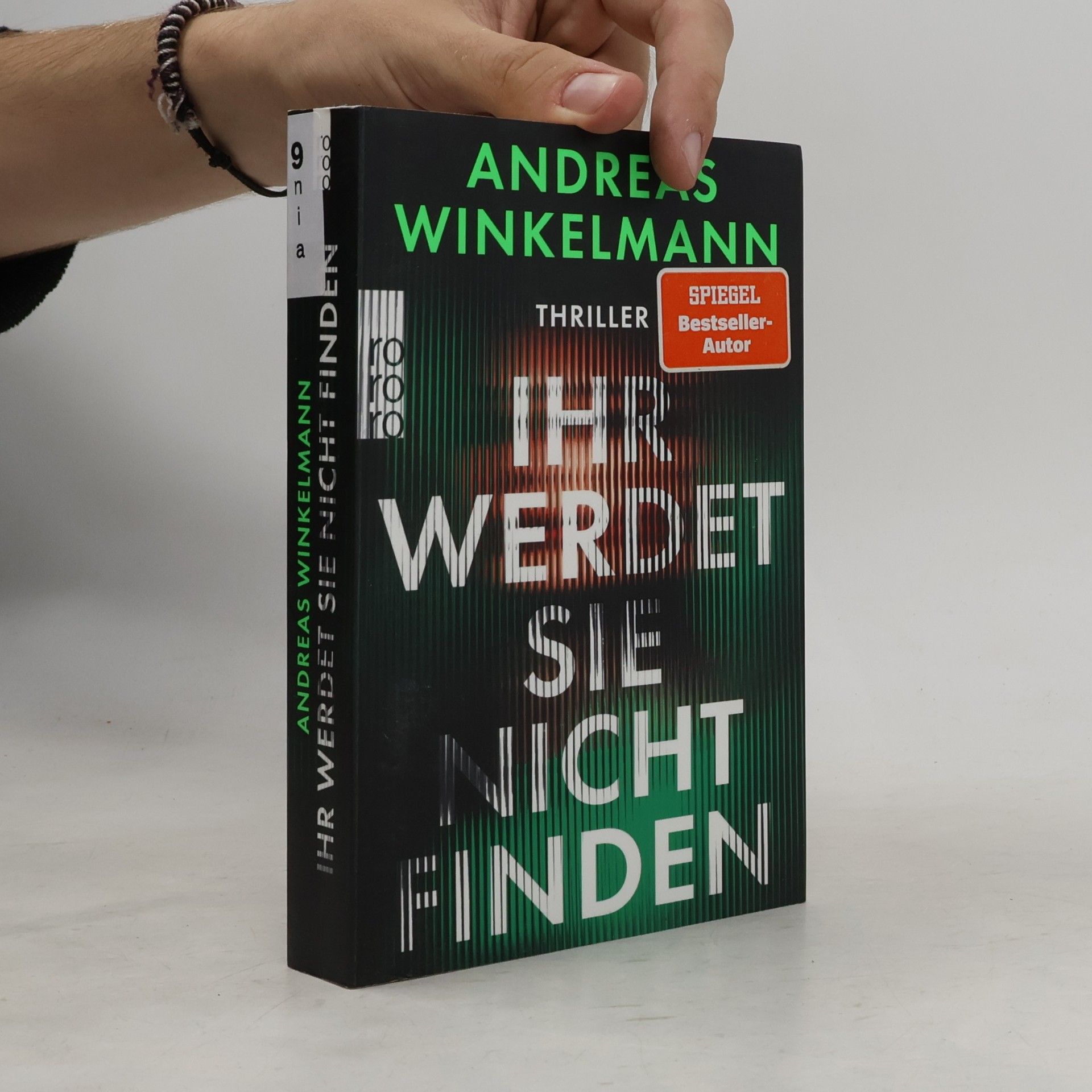 Andreas Winkelmann Ihr werdet sie nicht finden