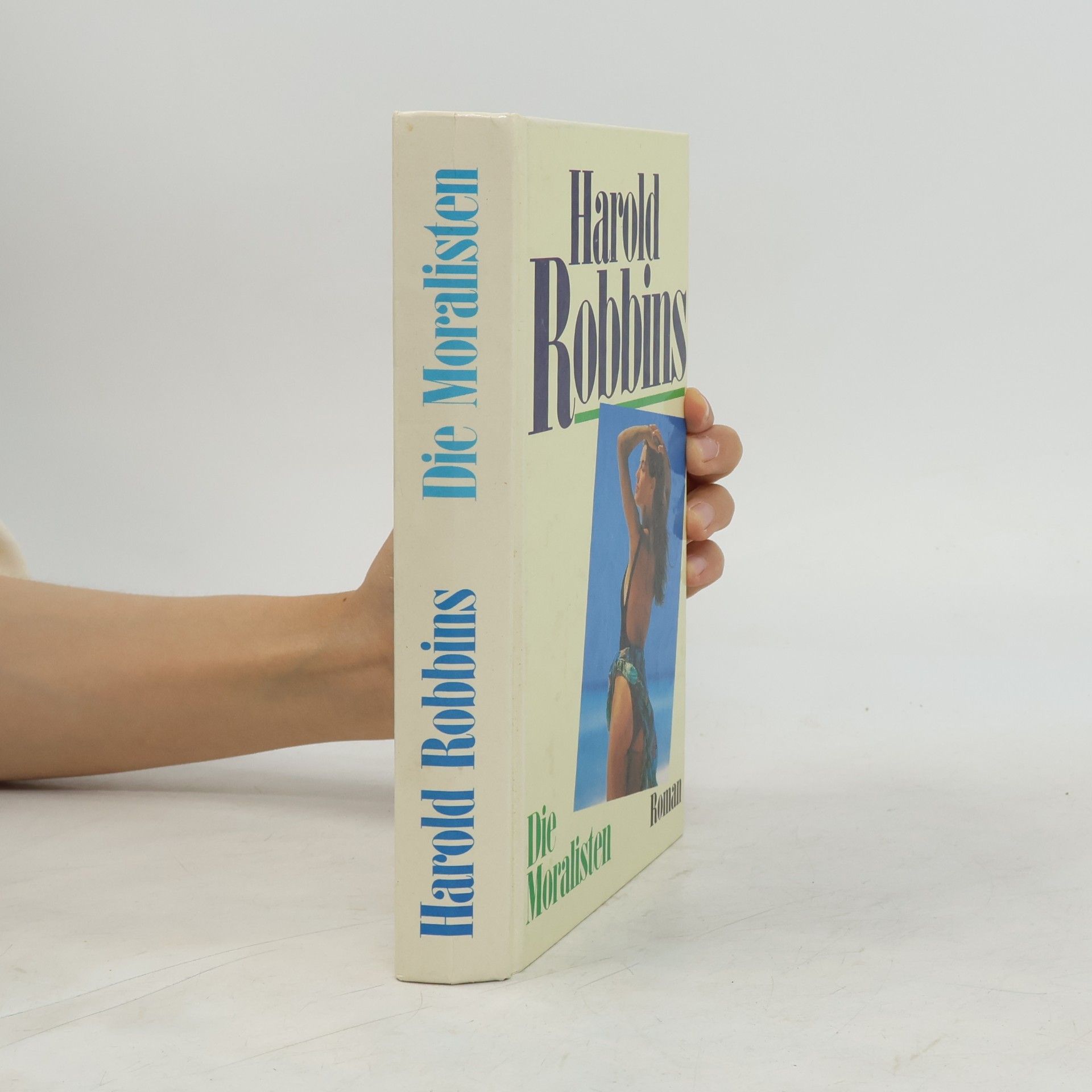 Harold Robbins Die Moralisten