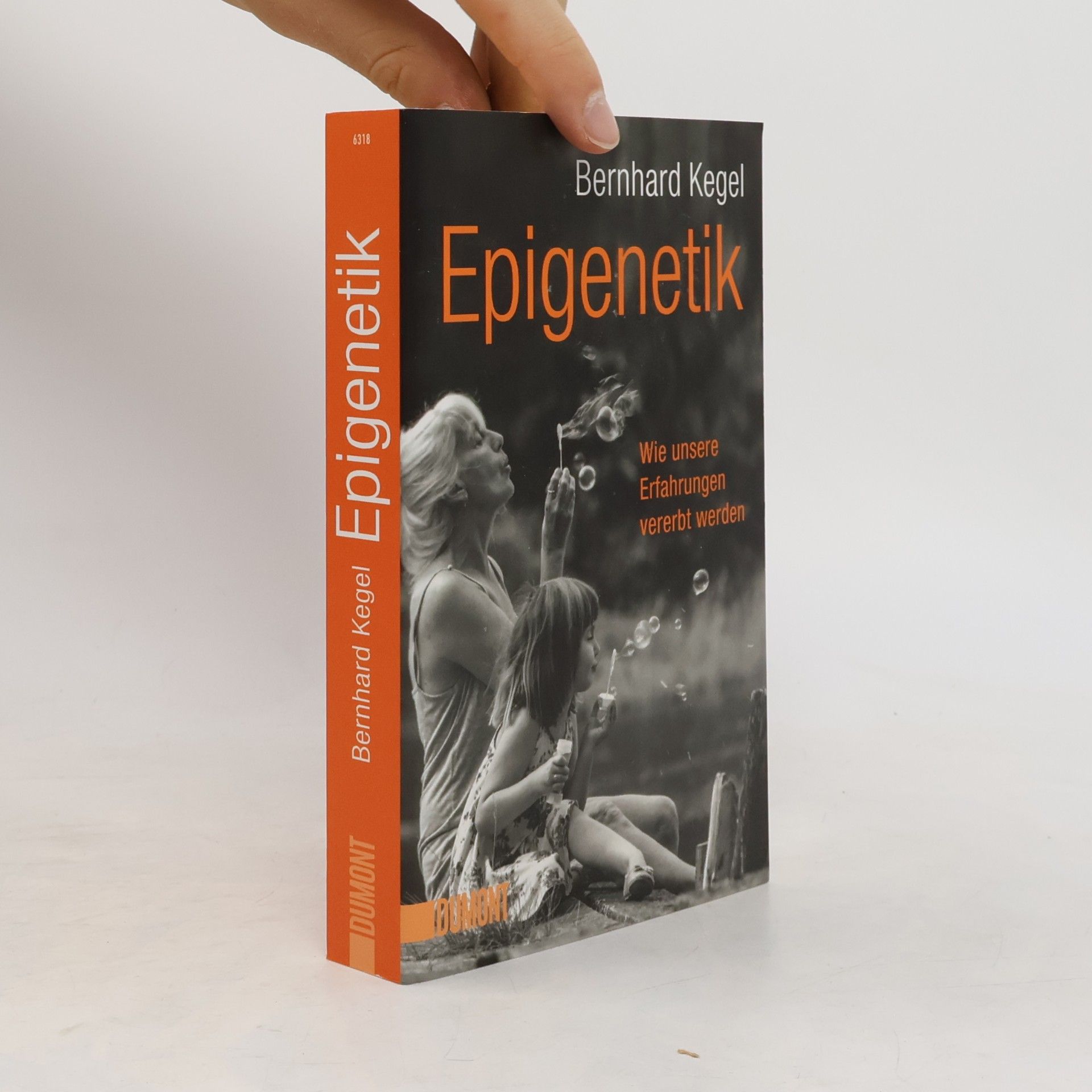 Bernhard Kegel Epigenetik