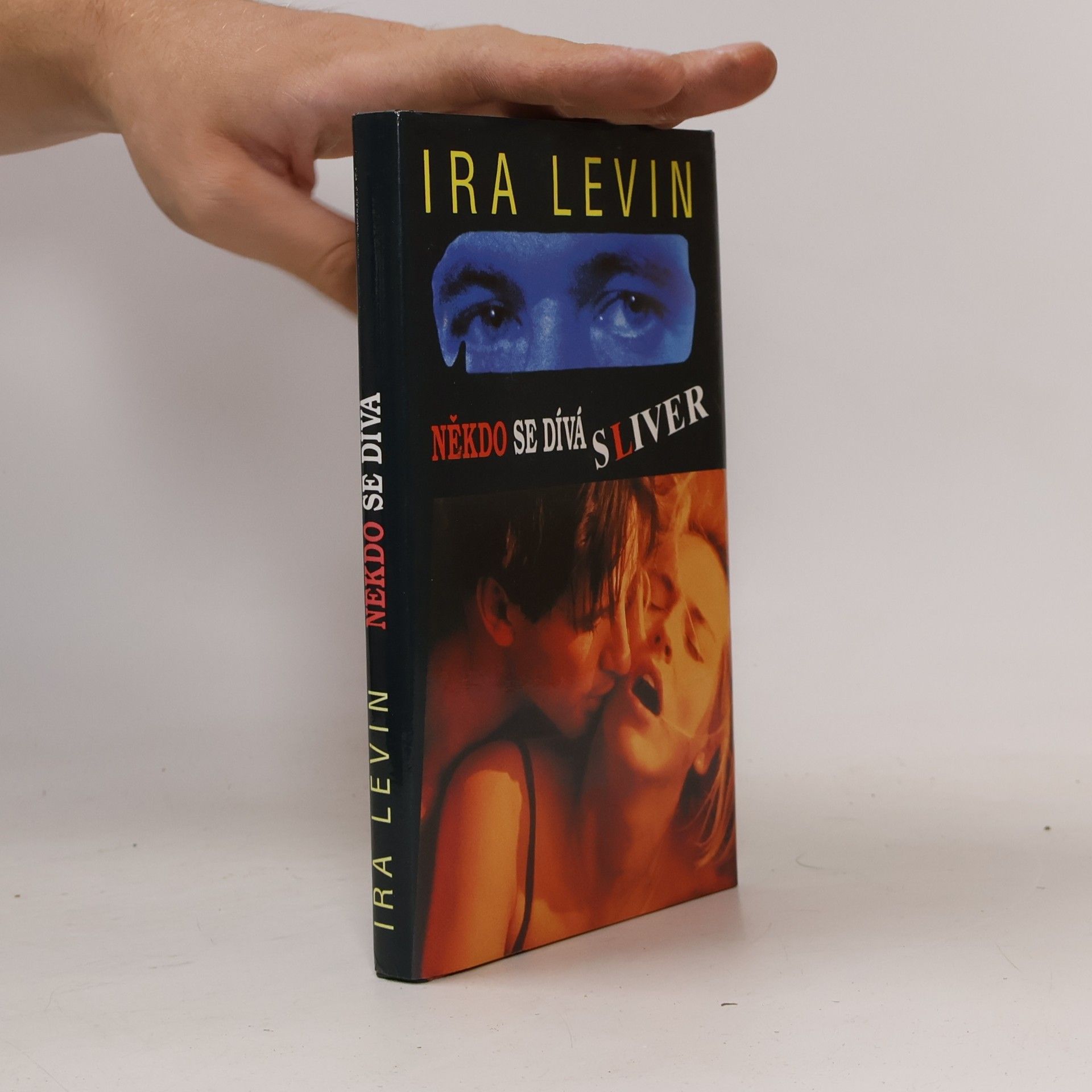 Ira Levin Někdo se dívá