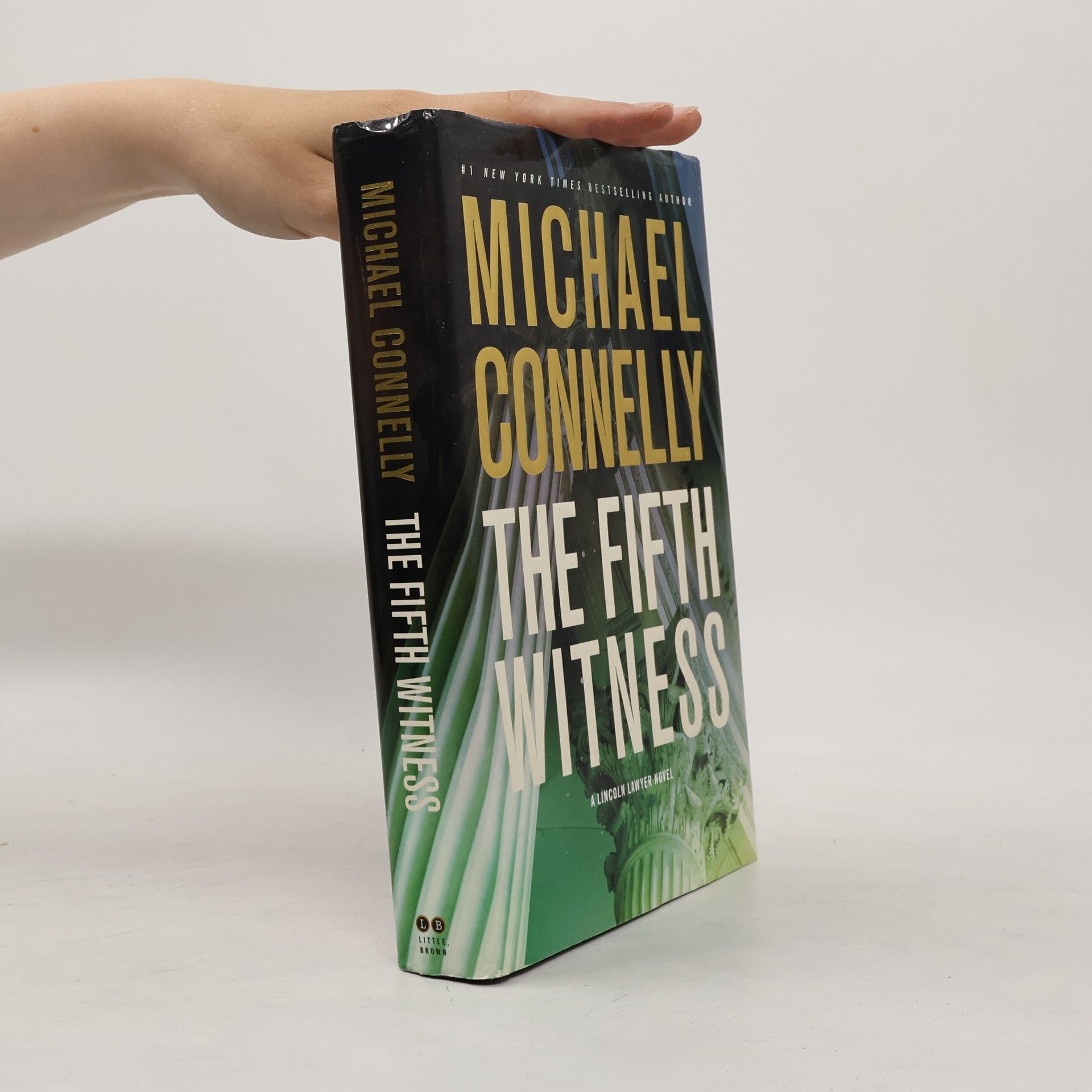 Michael Connelly A Lincoln Lawyer Novel - 4: The Fifth Witness